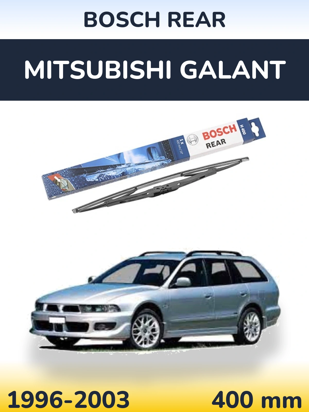 Torkarblad BOSCH Rear för Mitsubishi Galant