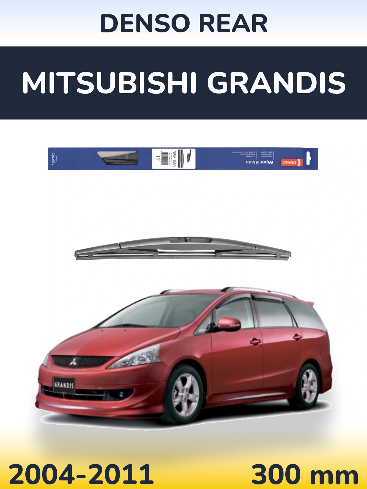Torkarblad Denso Rear för Mitsubishi Grandis