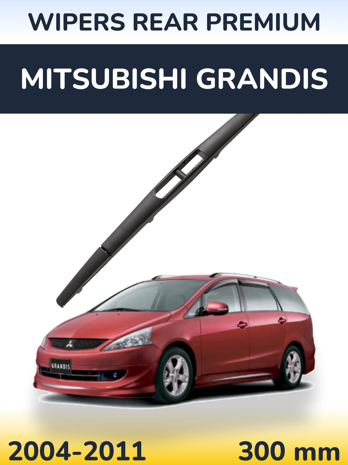 Torkarblad WIPERS REAR PREMIUM för Mitsubishi Grandis