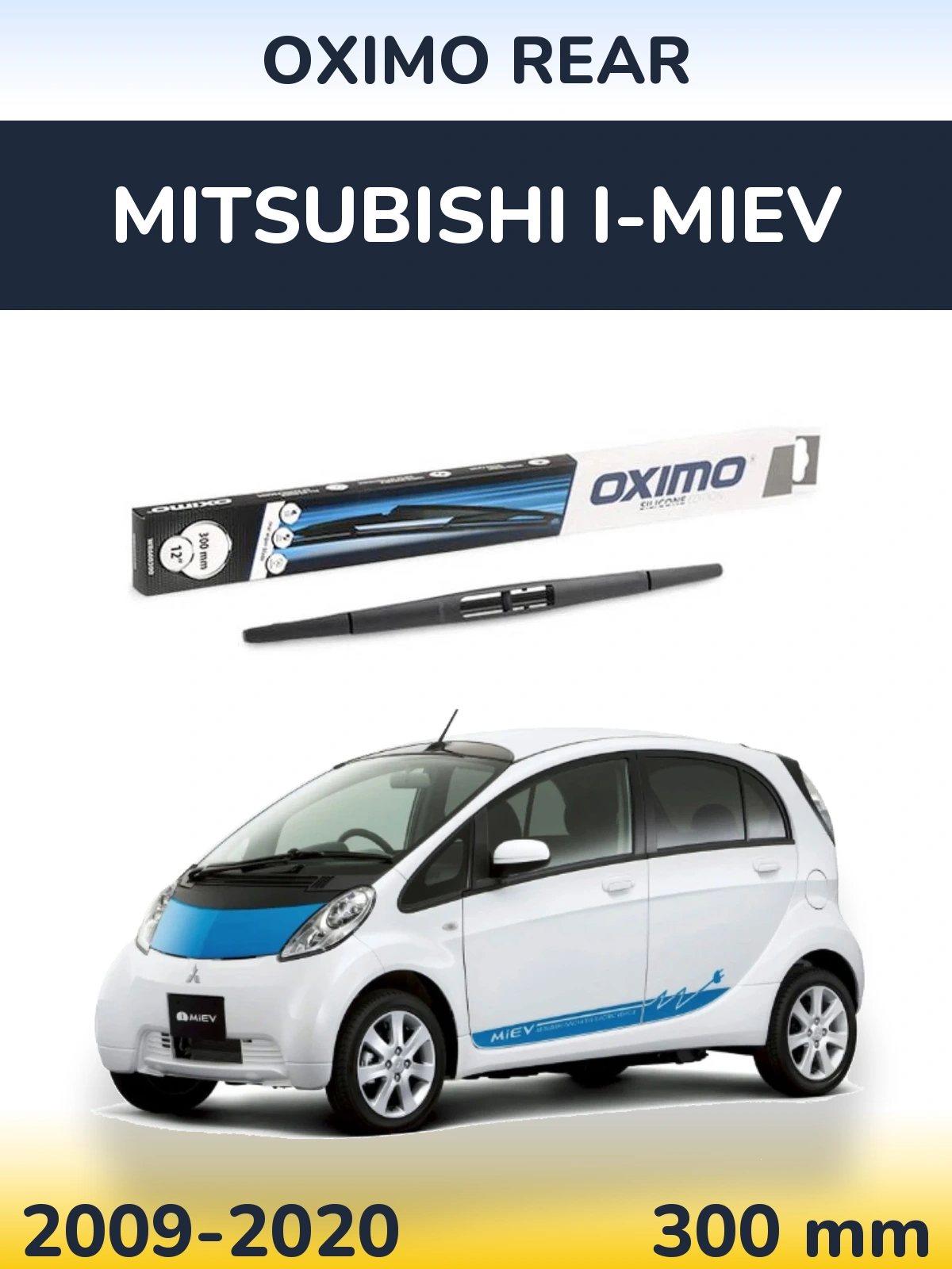 Rear wiper blade Oximo Rear 300 mm for Mitsubishi i-MiEV 2009-2020