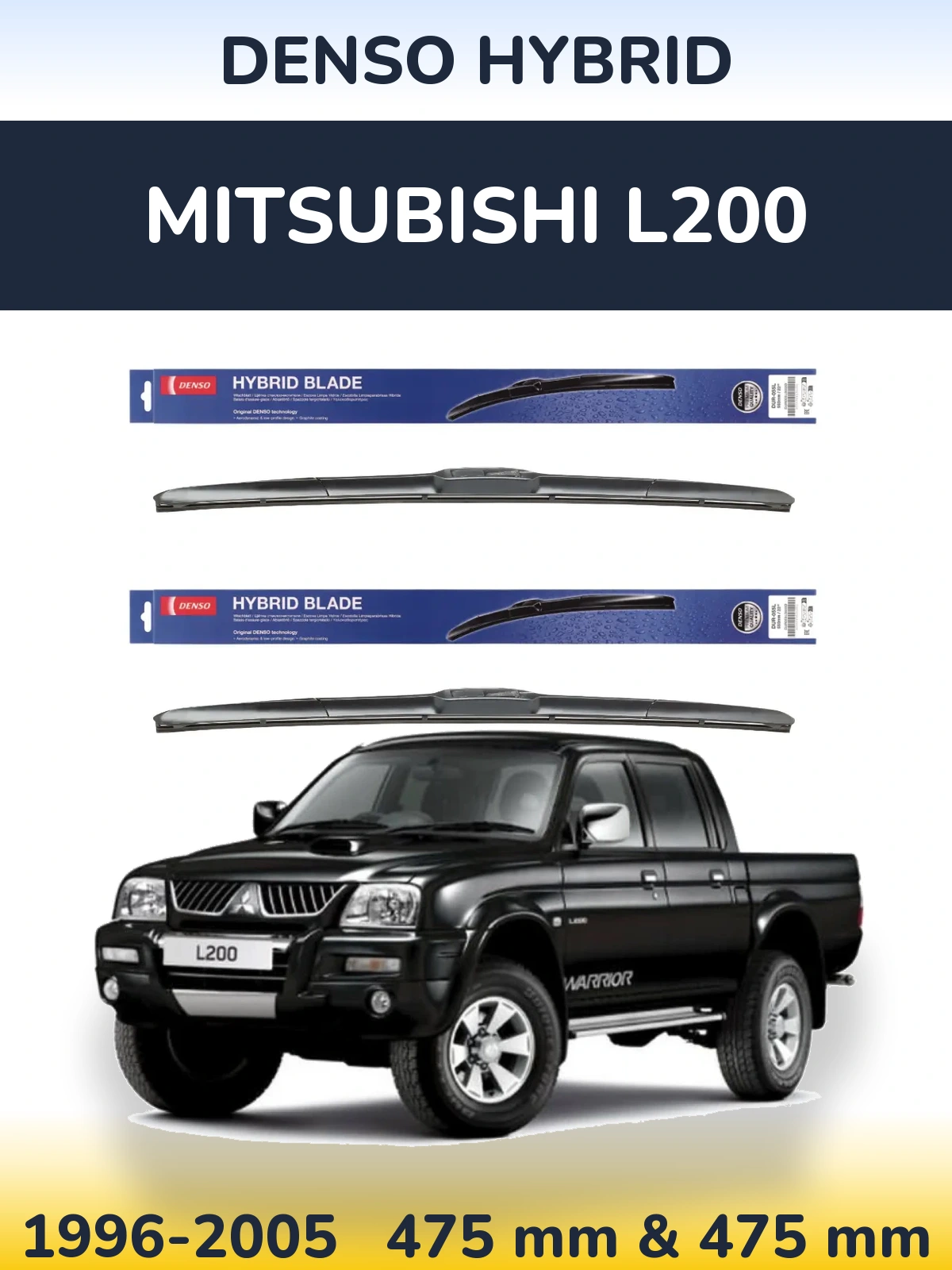 Torkarblad Denso Hybrid för Mitsubishi L200