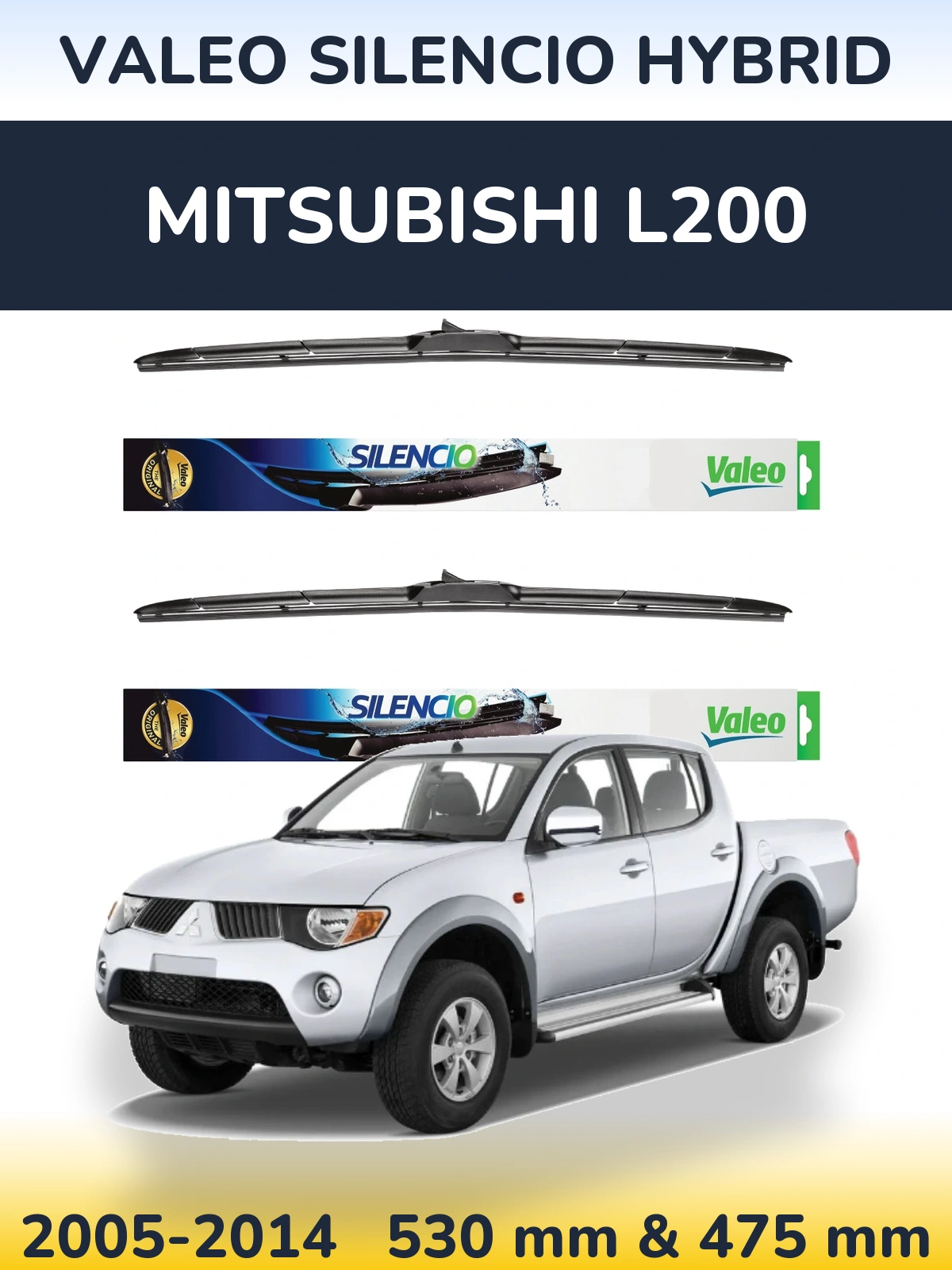 Torkarblad Valeo Silencio Hybrid för Mitsubishi L200
