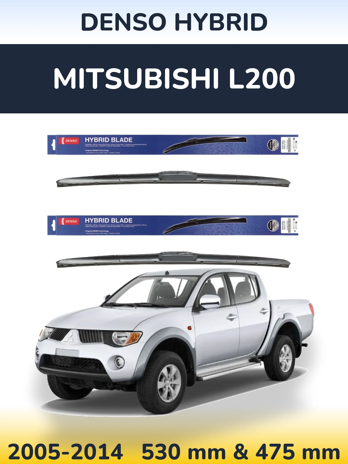 Torkarblad Denso Hybrid för Mitsubishi L200