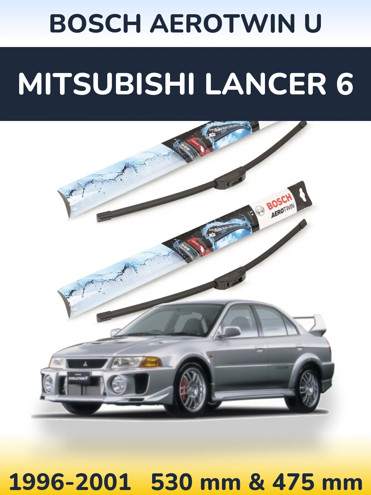 Torkarblad BOSCH AeroTwin U för Mitsubishi Lancer 6