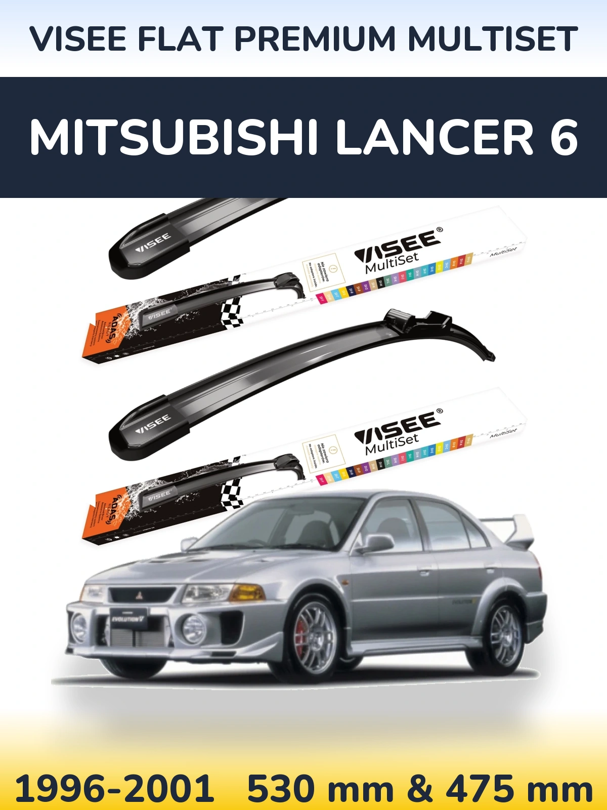 Torkarblad VISEE FLAT PREMIUM MultiSet för Mitsubishi Lancer 6
