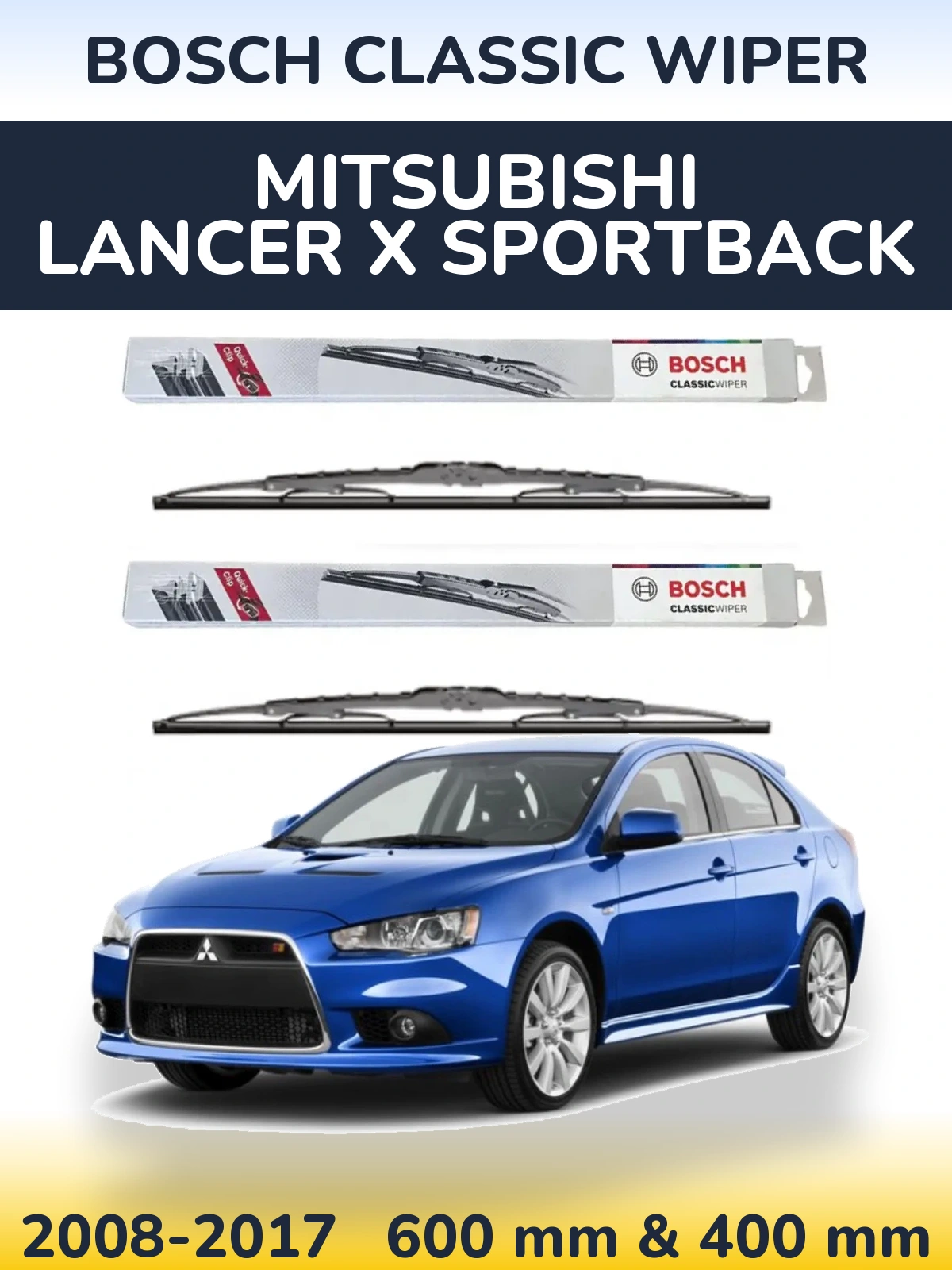 Комплект передніх щіток BOSCH Classic Wiper 600 & 400 мм для Mitsubishi Lancer X Sportback 2008-2017