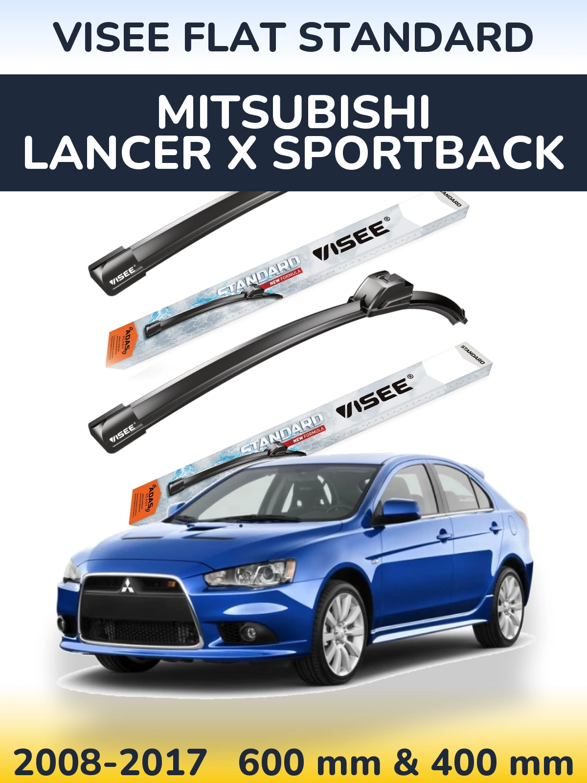 Torkarblad VISEE FLAT STANDARD för Mitsubishi Lancer X Sportback