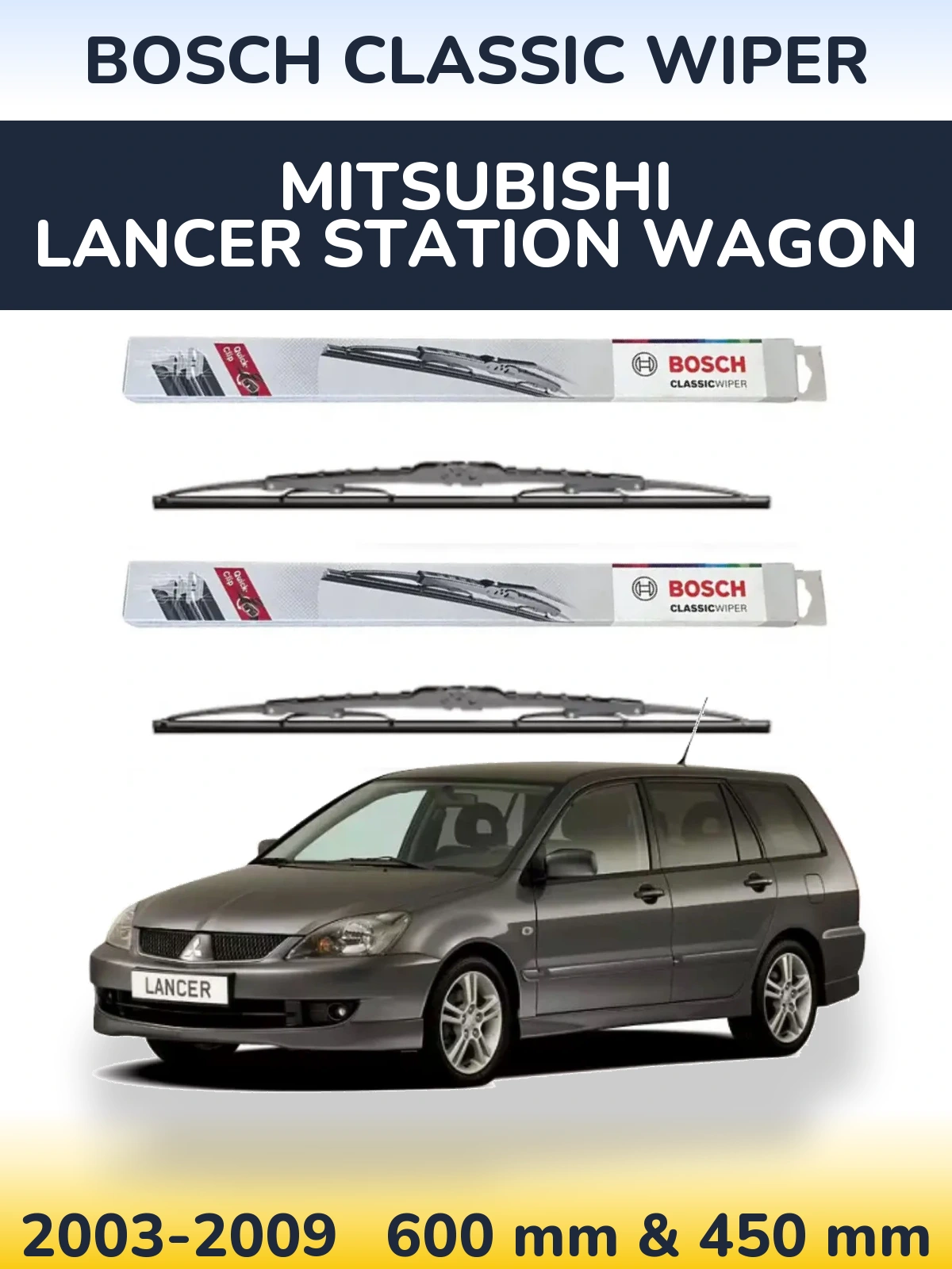 Комплект передніх щіток BOSCH Classic Wiper 600 & 450 мм для Mitsubishi Lancer Station Wagon 2003-2009