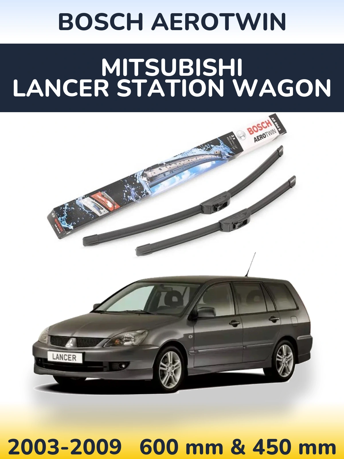 Комплект передніх щіток BOSCH AeroTwin 600 & 450 мм для Mitsubishi Lancer Station Wagon 2003-2009