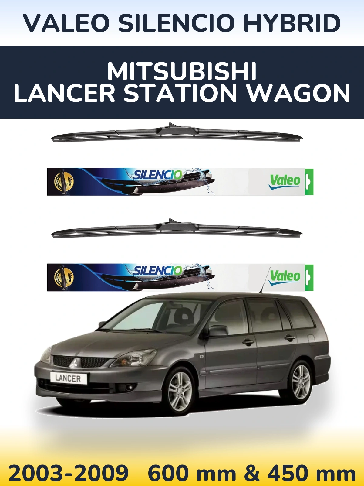 Torkarblad Valeo Silencio Hybrid för Mitsubishi Lancer Station Wagon