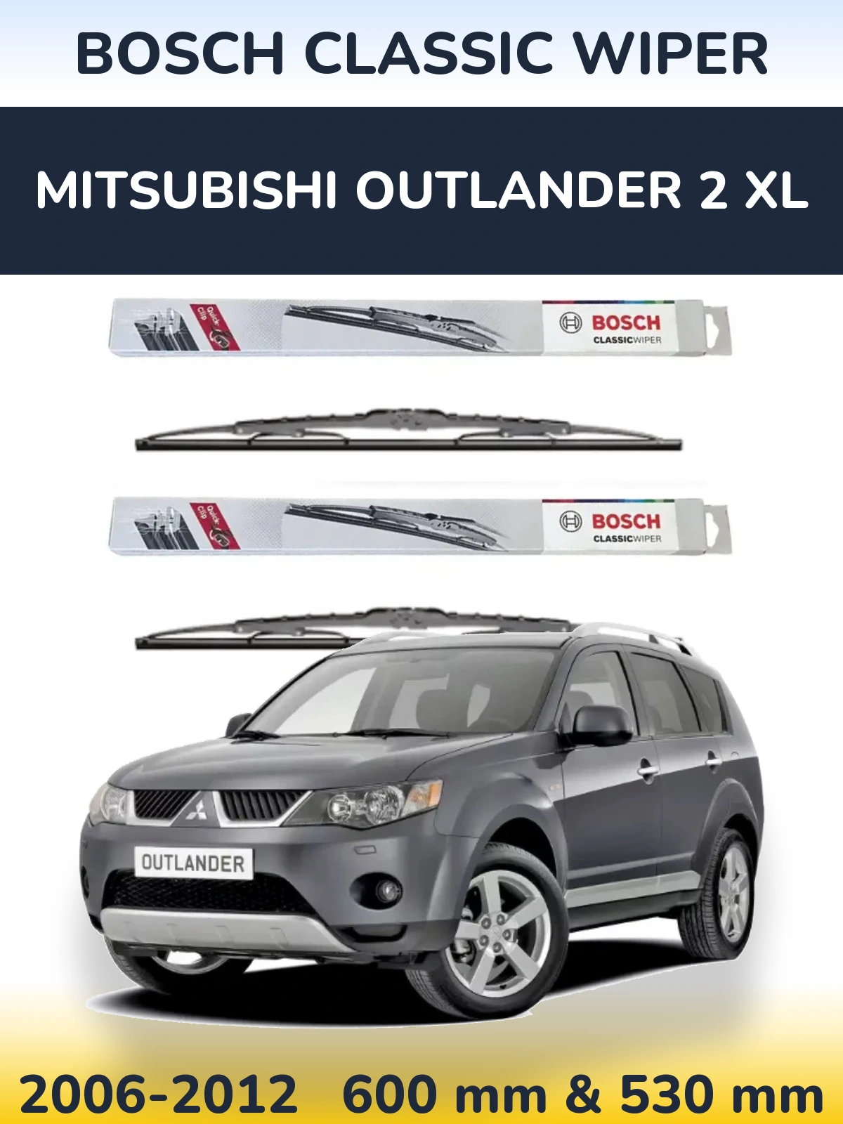 Torkarblad BOSCH Classic Wiper för Mitsubishi Outlander 2 XL