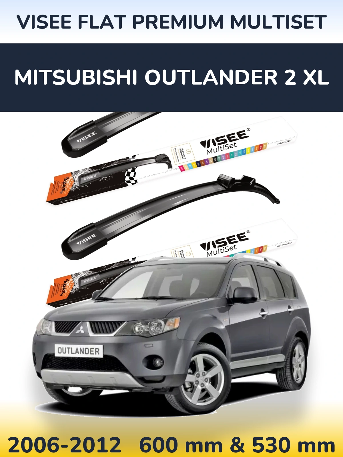 Torkarblad VISEE FLAT PREMIUM MultiSet för Mitsubishi Outlander 2 XL