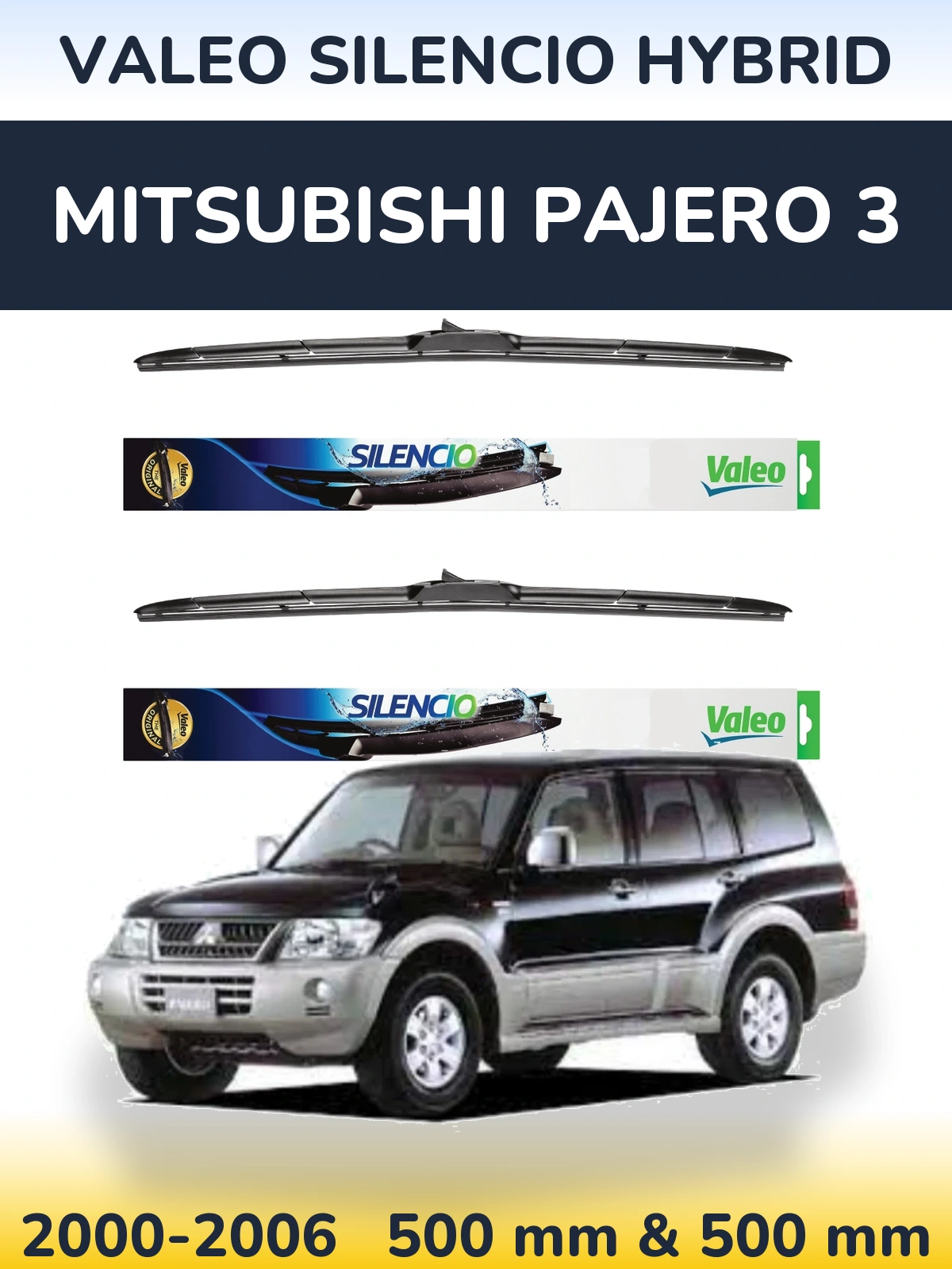 Torkarblad Valeo Silencio Hybrid för Mitsubishi Pajero 3