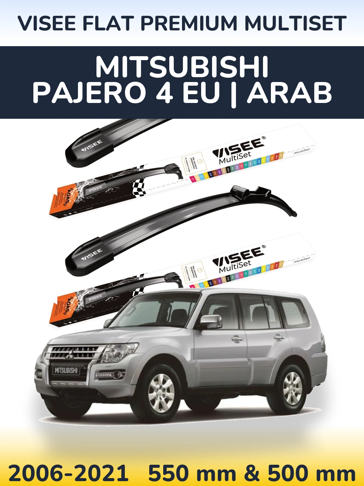 Torkarblad VISEE FLAT PREMIUM MultiSet för Mitsubishi Pajero 4 EU | Arab