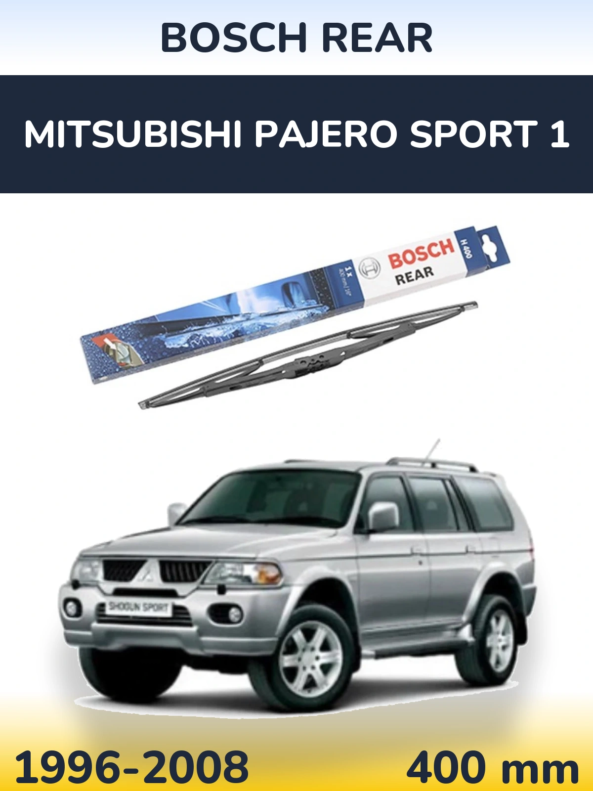 Torkarblad BOSCH Rear för Mitsubishi Pajero Sport 1