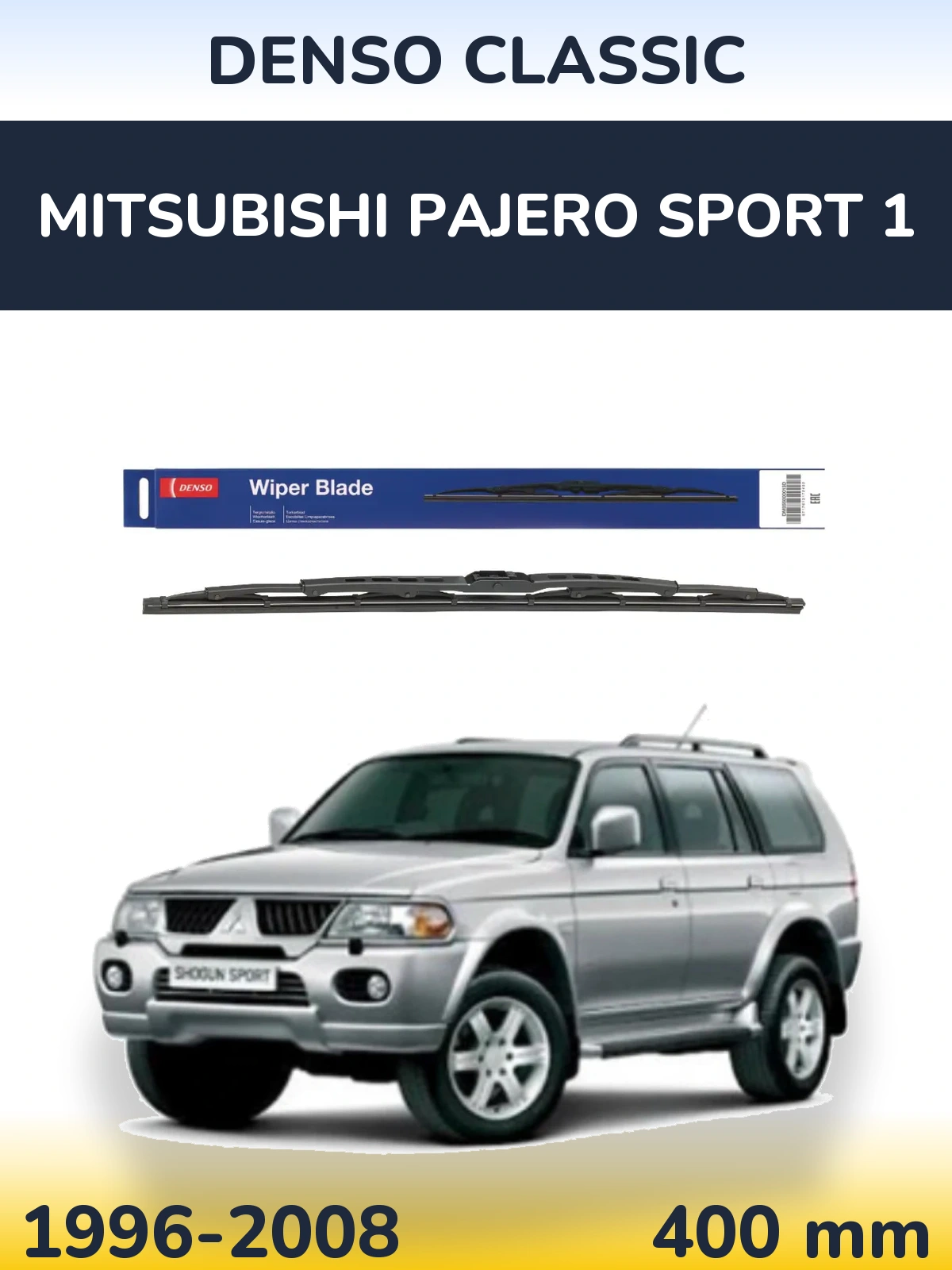 Torkarblad Denso Classic för Mitsubishi Pajero Sport 1