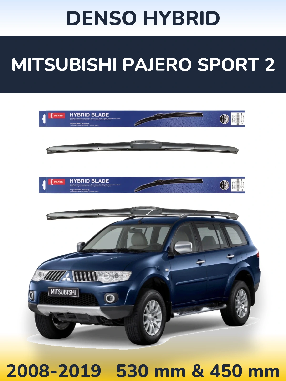 Torkarblad Denso Hybrid för Mitsubishi Pajero Sport 2