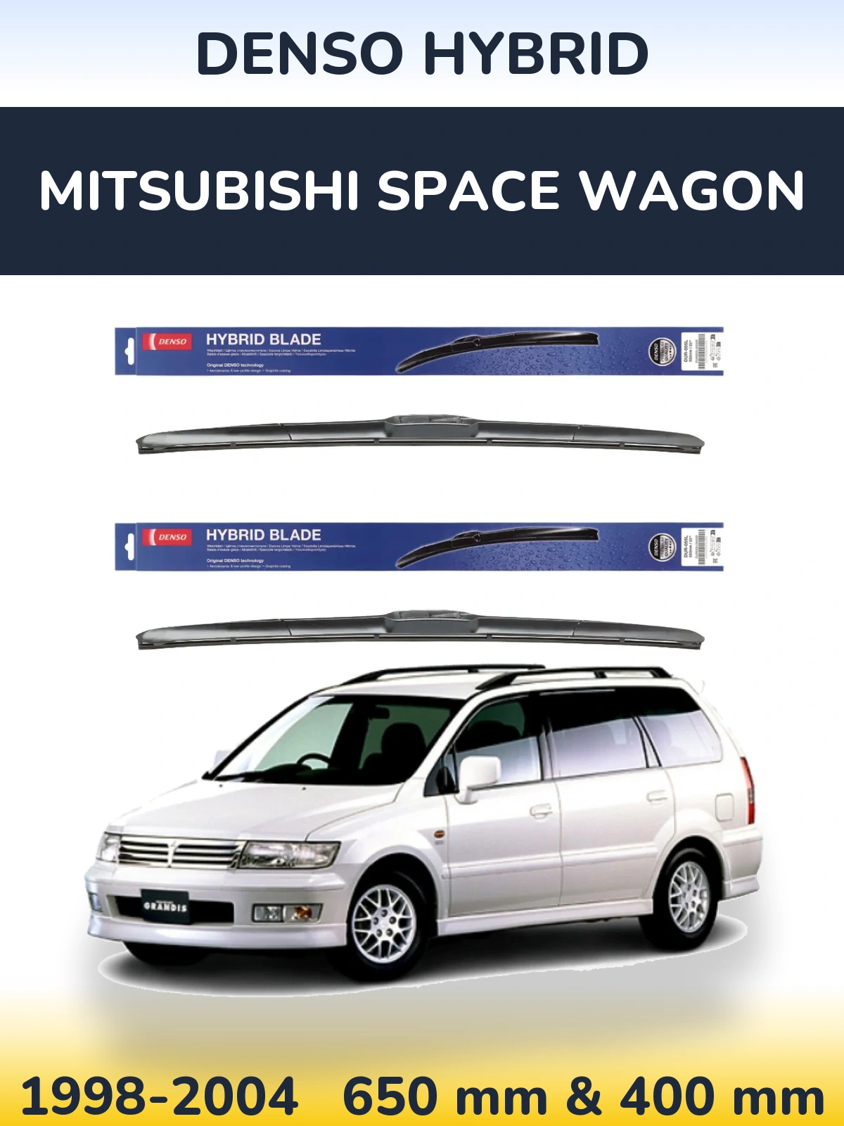 Torkarblad Denso Hybrid för Mitsubishi Space Wagon