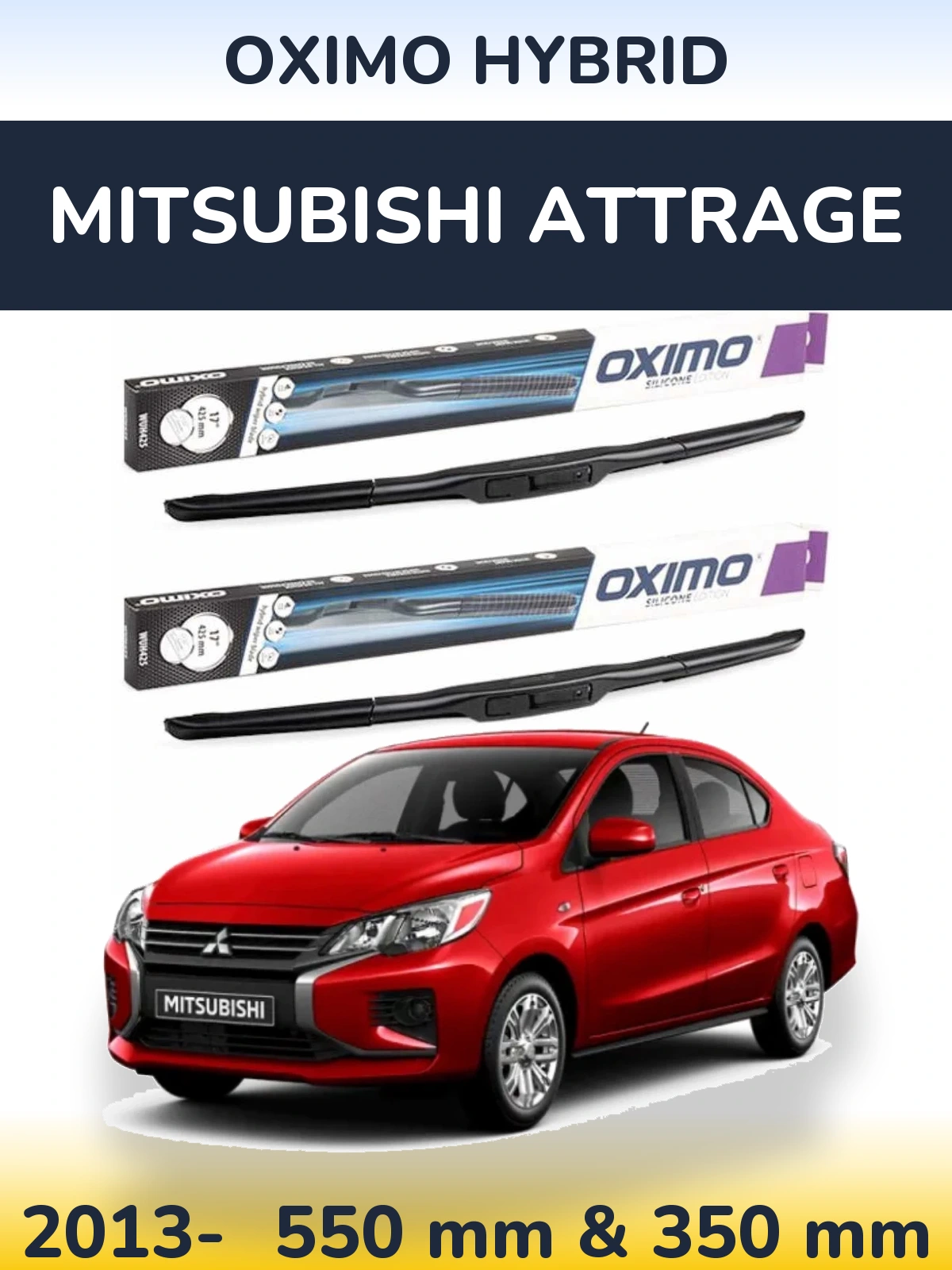 Torkarblad Oximo Hybrid för Mitsubishi Attrage