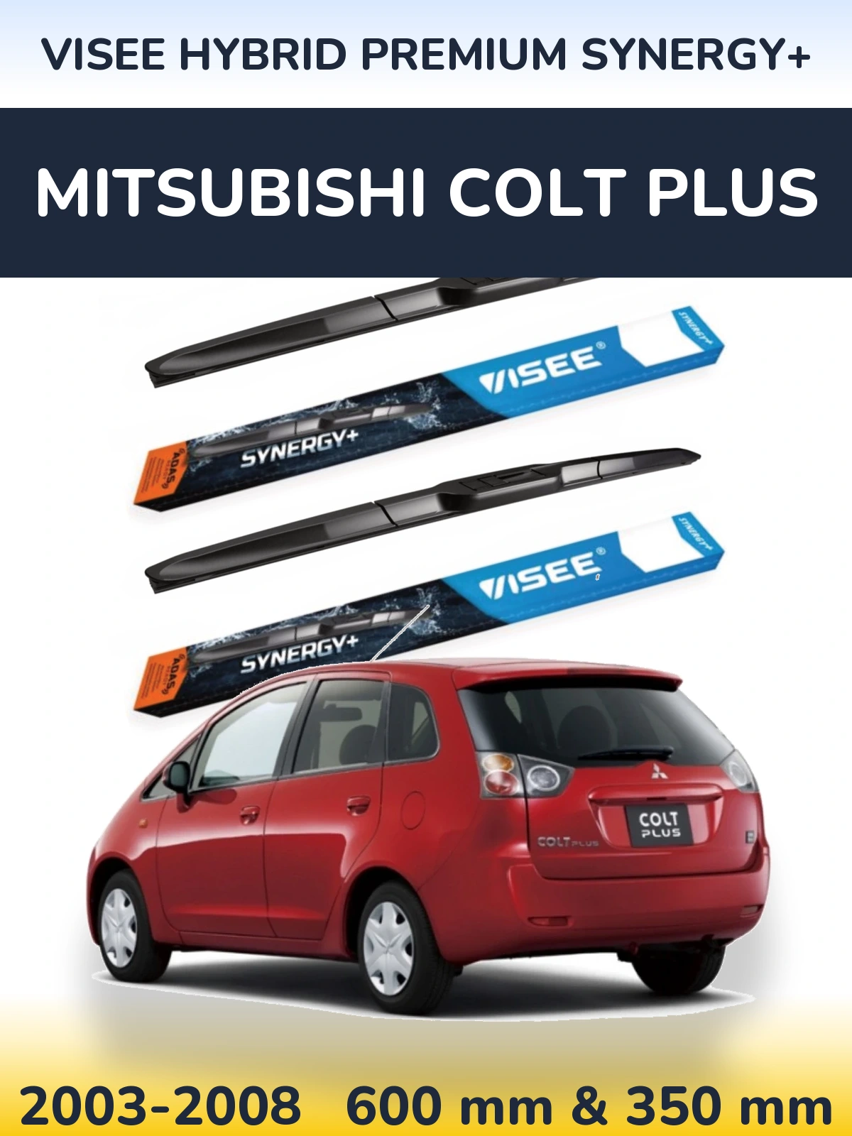 Torkarblad VISEE HYBRID PREMIUM SYNERGY+ för Mitsubishi Colt Plus