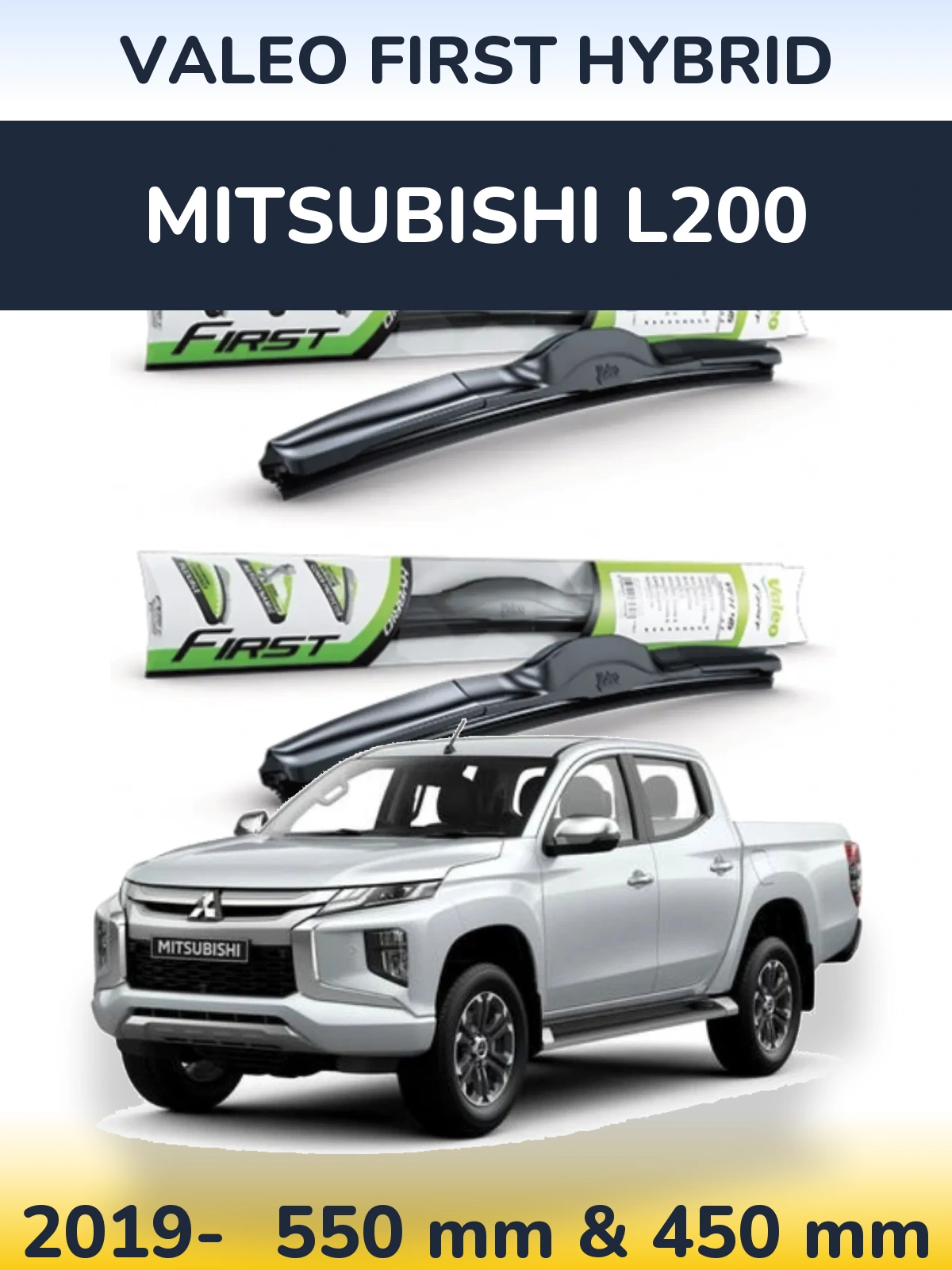 Torkarblad Valeo First Hybrid för Mitsubishi L200