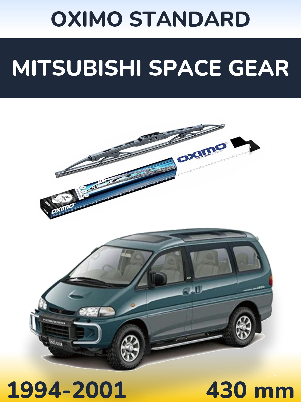 Torkarblad Oximo Standard för Mitsubishi Space Gear