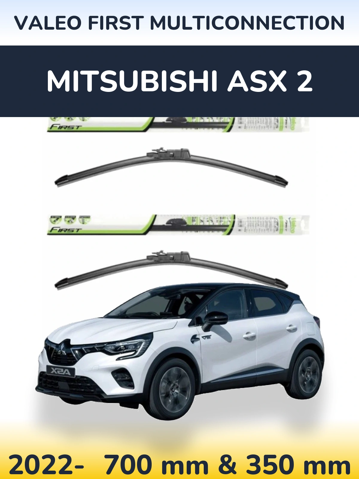 Комплект передніх щіток Valeo First MultiConnection 700 & 350 мм для Mitsubishi ASX 2 2022-2026