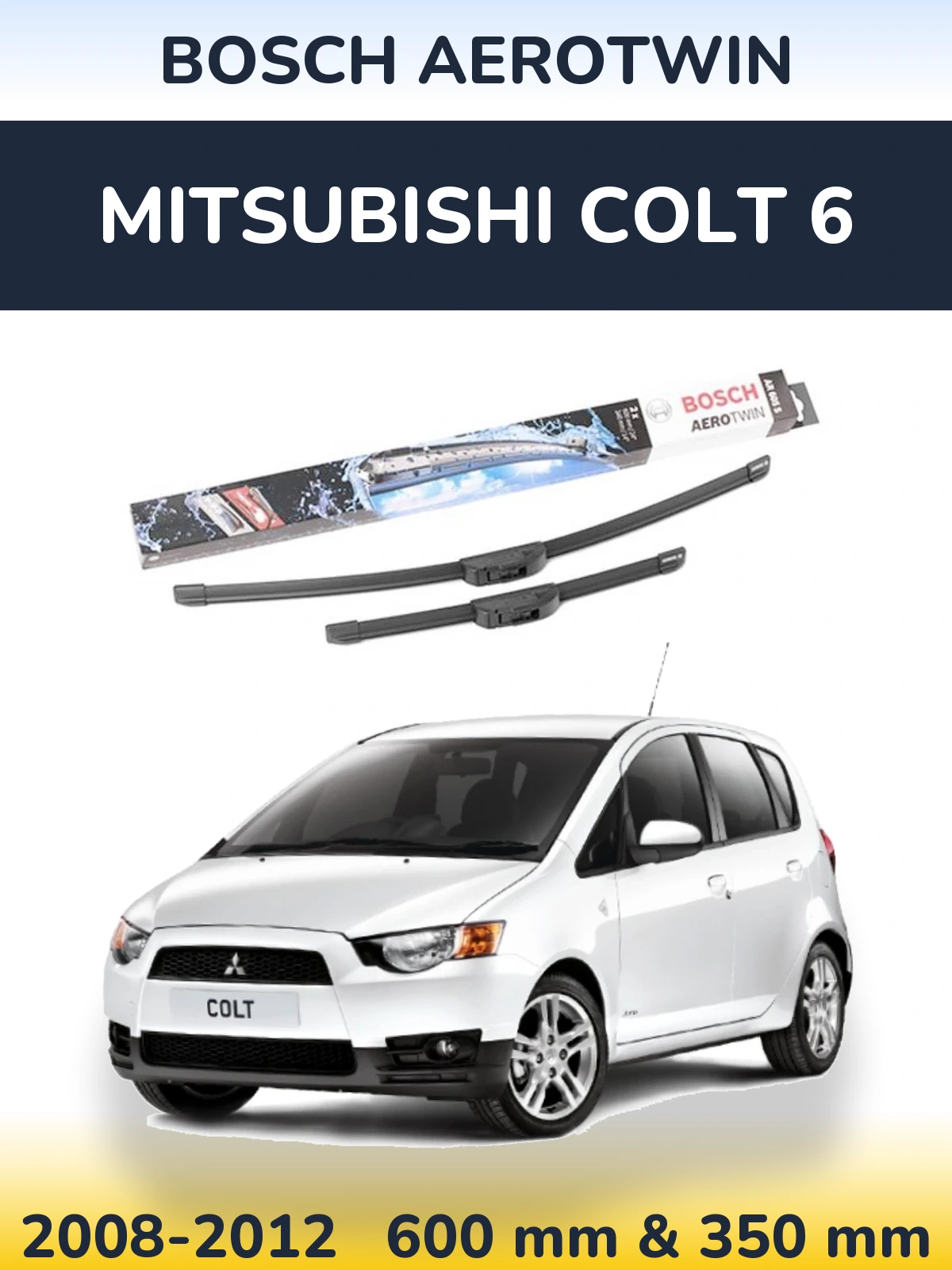 Комплект передніх щіток BOSCH AeroTwin 600 & 350 мм для Mitsubishi Colt 6 2008-2012