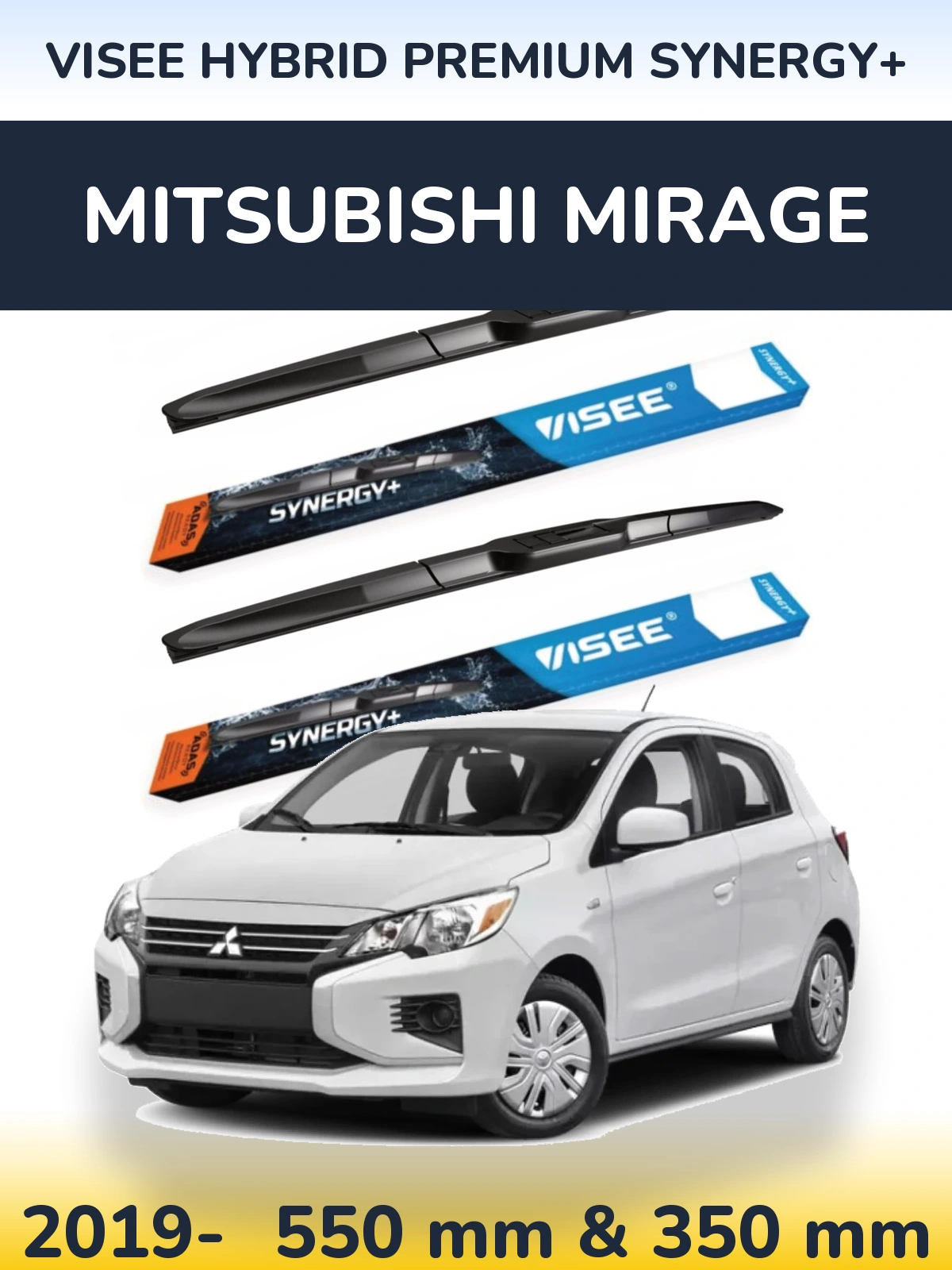 Torkarblad VISEE HYBRID PREMIUM SYNERGY+ för Mitsubishi Mirage