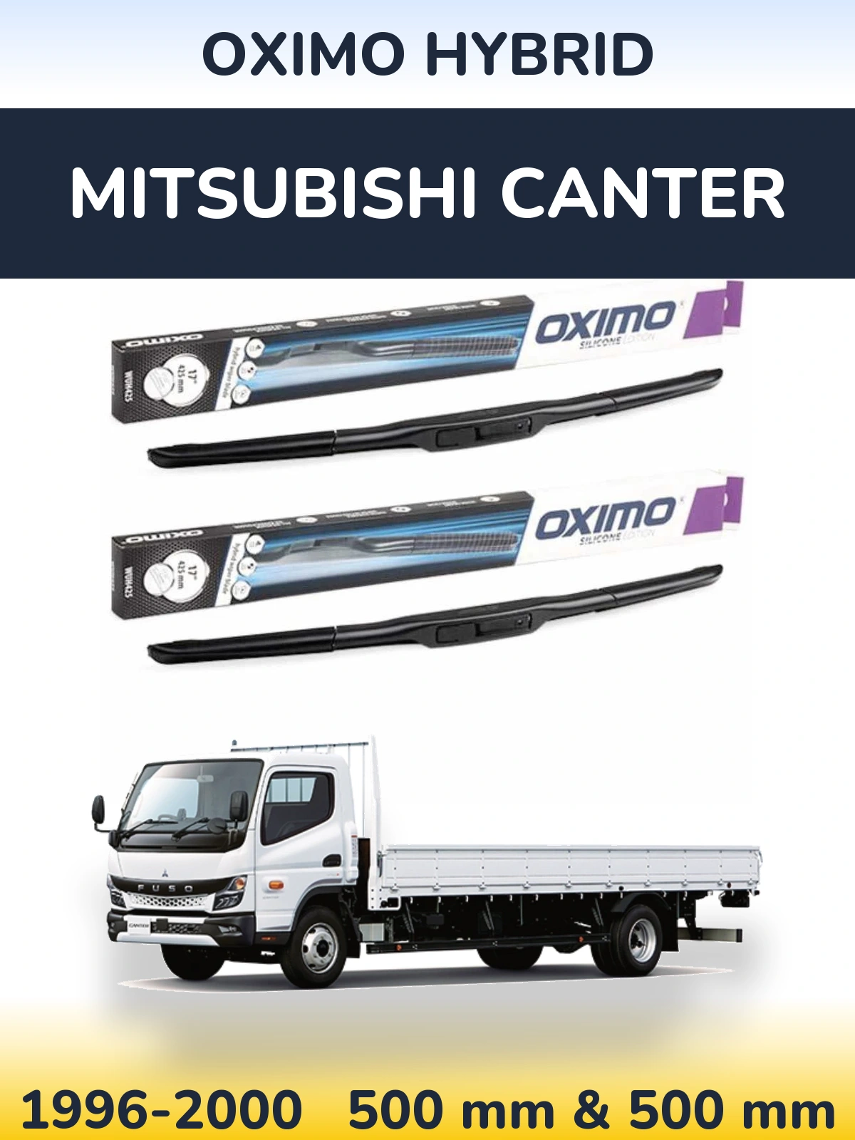 Torkarblad Oximo Hybrid för Mitsubishi Canter