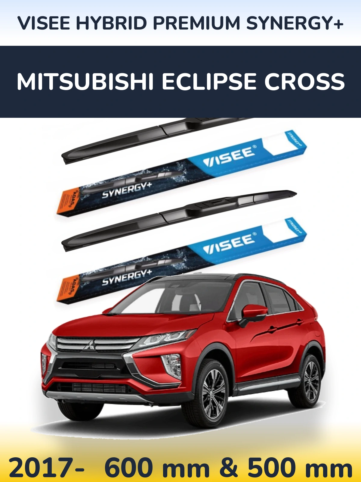 Torkarblad VISEE HYBRID PREMIUM SYNERGY+ för Mitsubishi Eclipse Cross