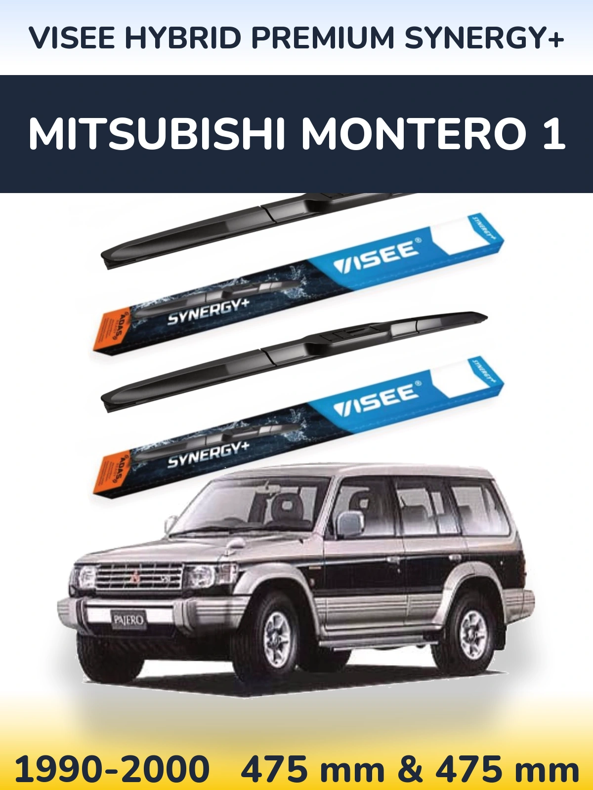 Torkarblad VISEE HYBRID PREMIUM SYNERGY+ för Mitsubishi Montero 1