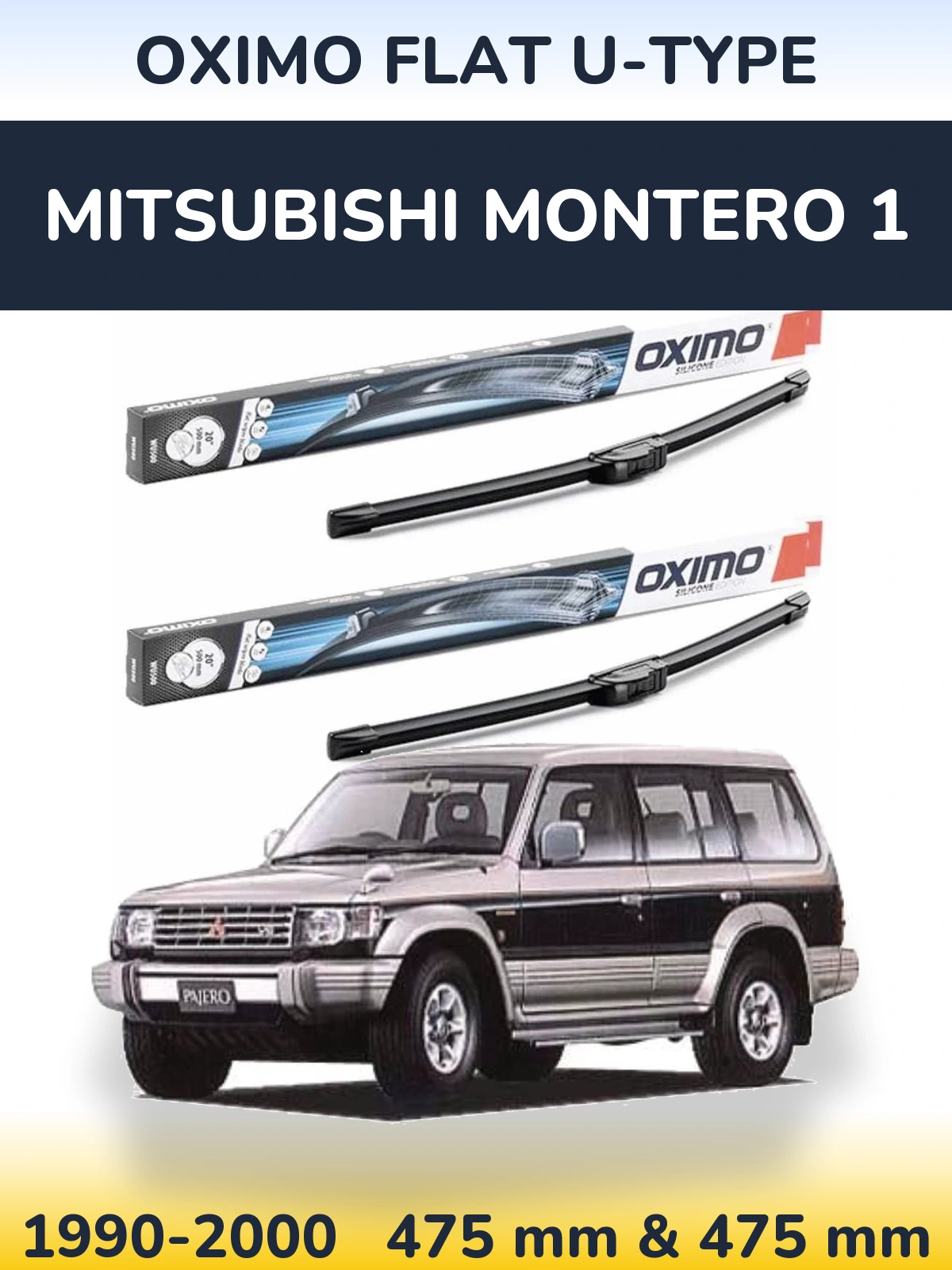 Torkarblad Oximo Flat U-type för Mitsubishi Montero 1