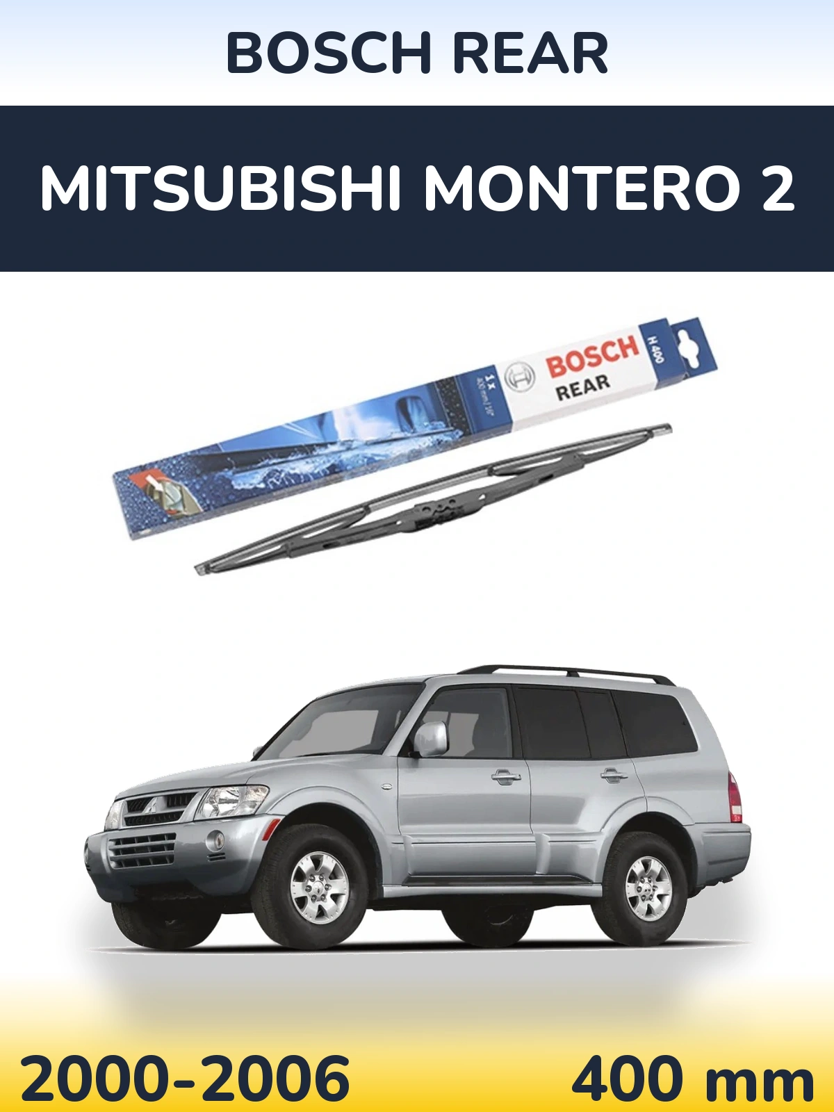 Torkarblad BOSCH Rear för Mitsubishi Montero 2