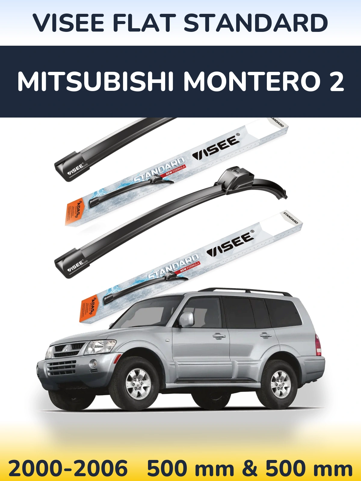 Torkarblad VISEE FLAT STANDARD för Mitsubishi Montero 2