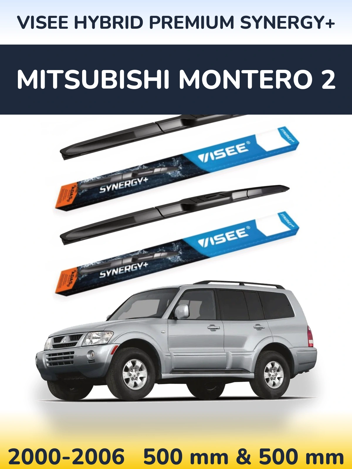 Front wiper blade set VISEE HYBRID PREMIUM SYNERGY+ 500 & 500 mm for Mitsubishi Montero 2 2000-2006