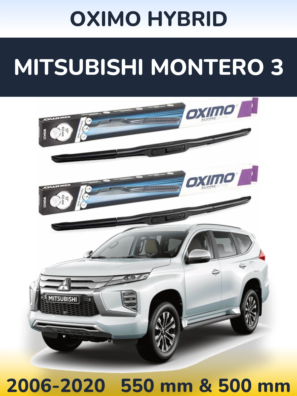 Torkarblad Oximo Hybrid för Mitsubishi Montero 3