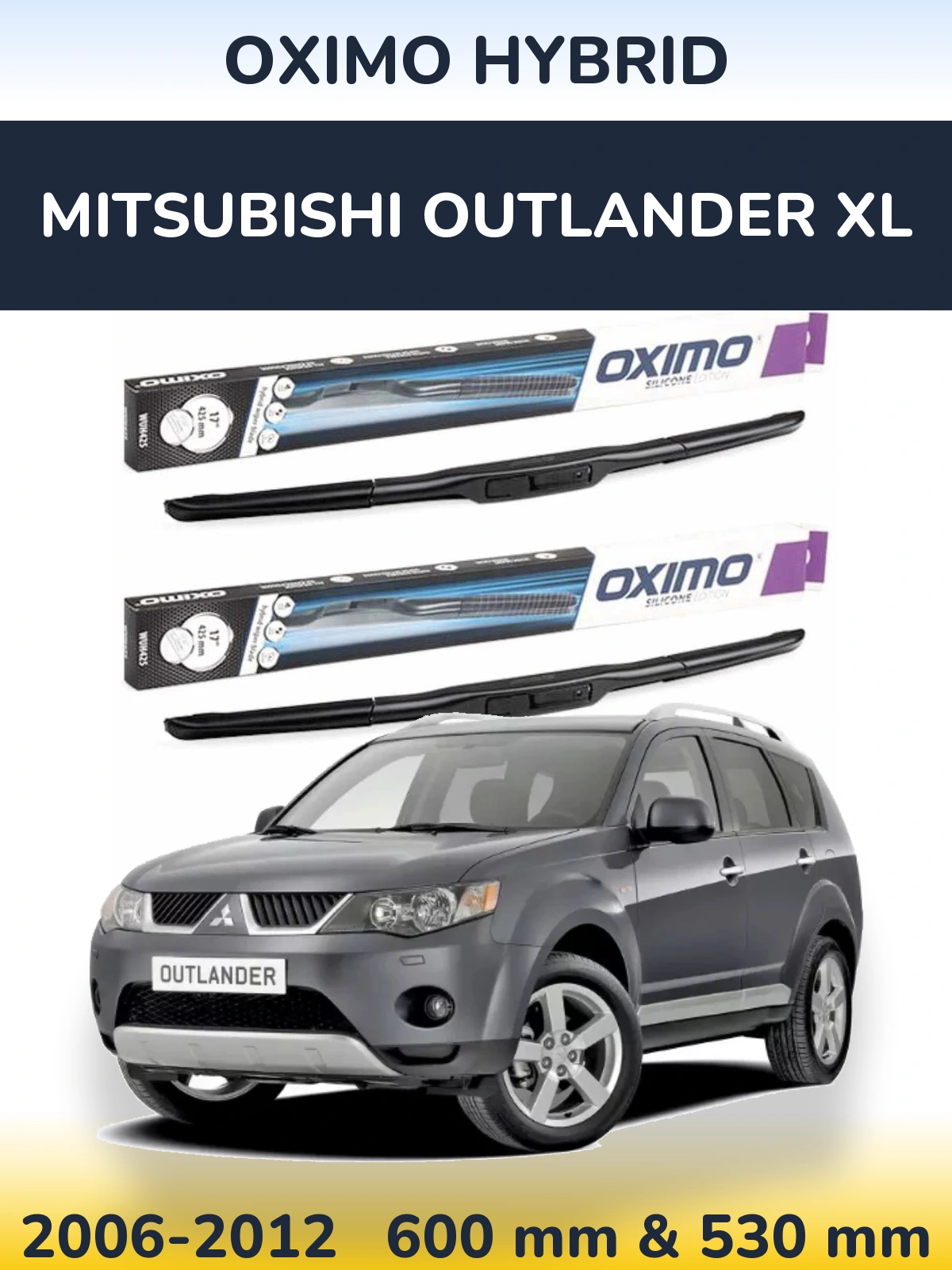 Torkarblad Oximo Hybrid för Mitsubishi Outlander XL