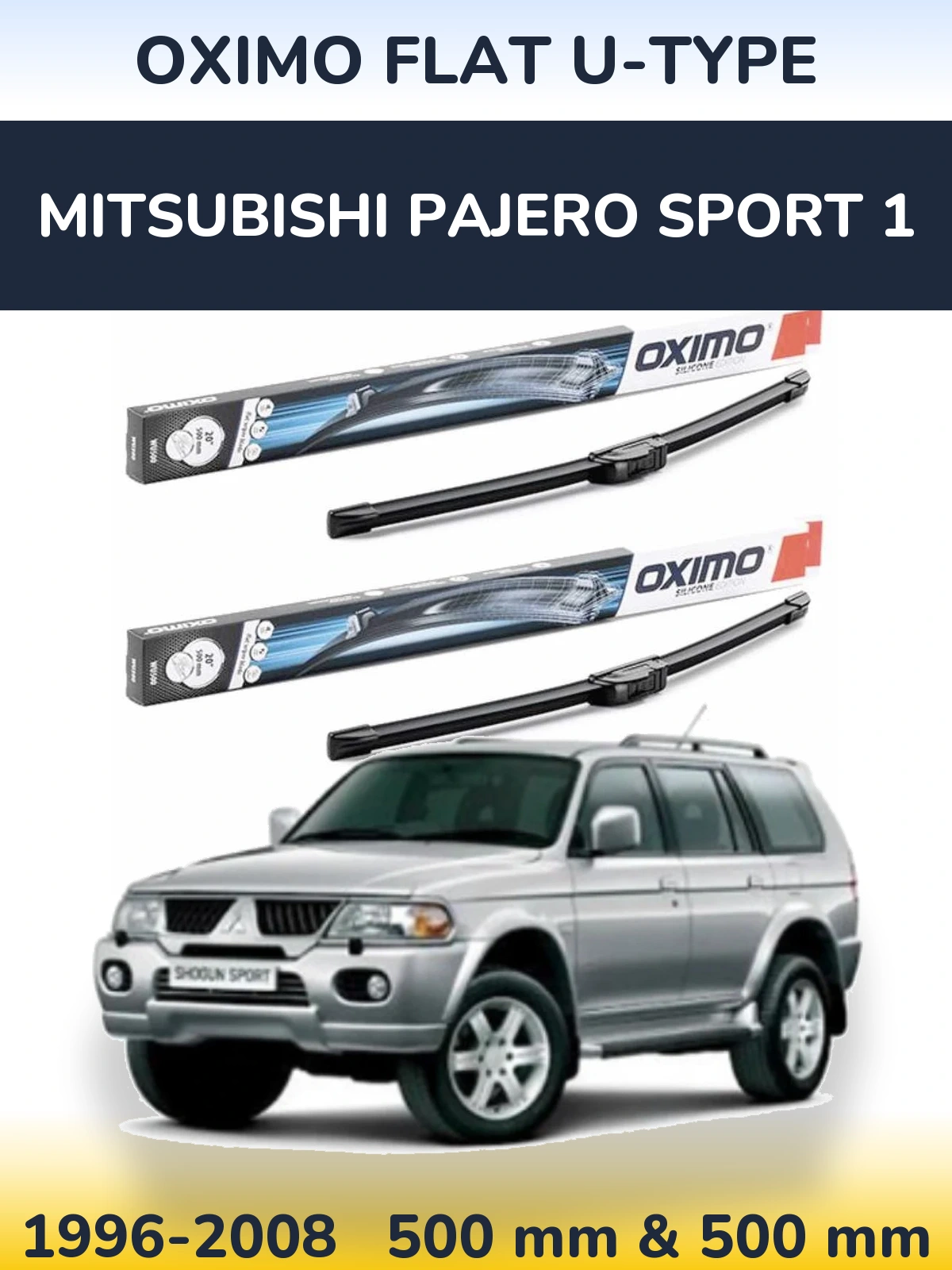 Torkarblad Oximo Flat U-type för Mitsubishi Pajero Sport 1