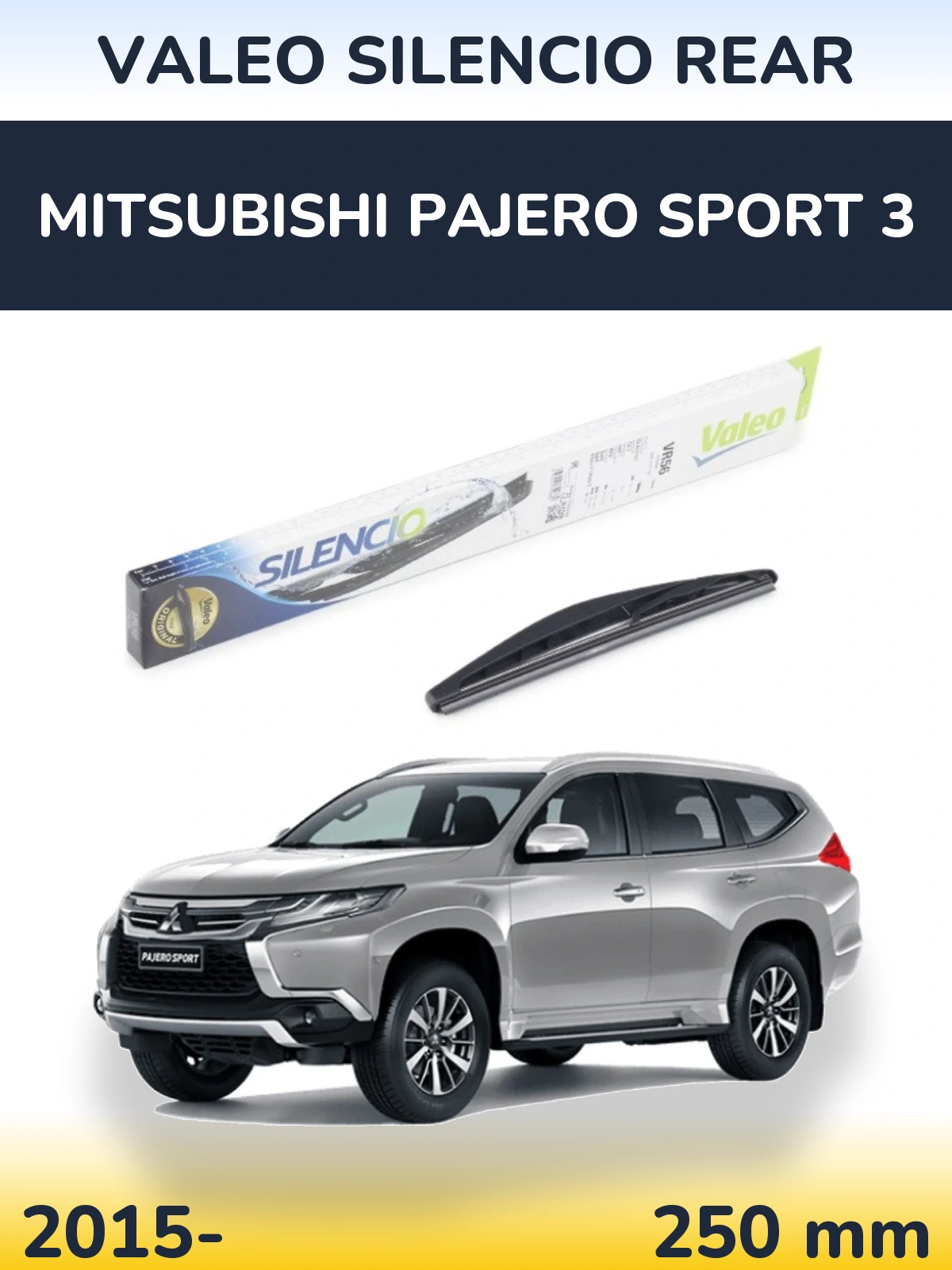 Torkarblad Valeo Silencio Rear för Mitsubishi Pajero Sport 3
