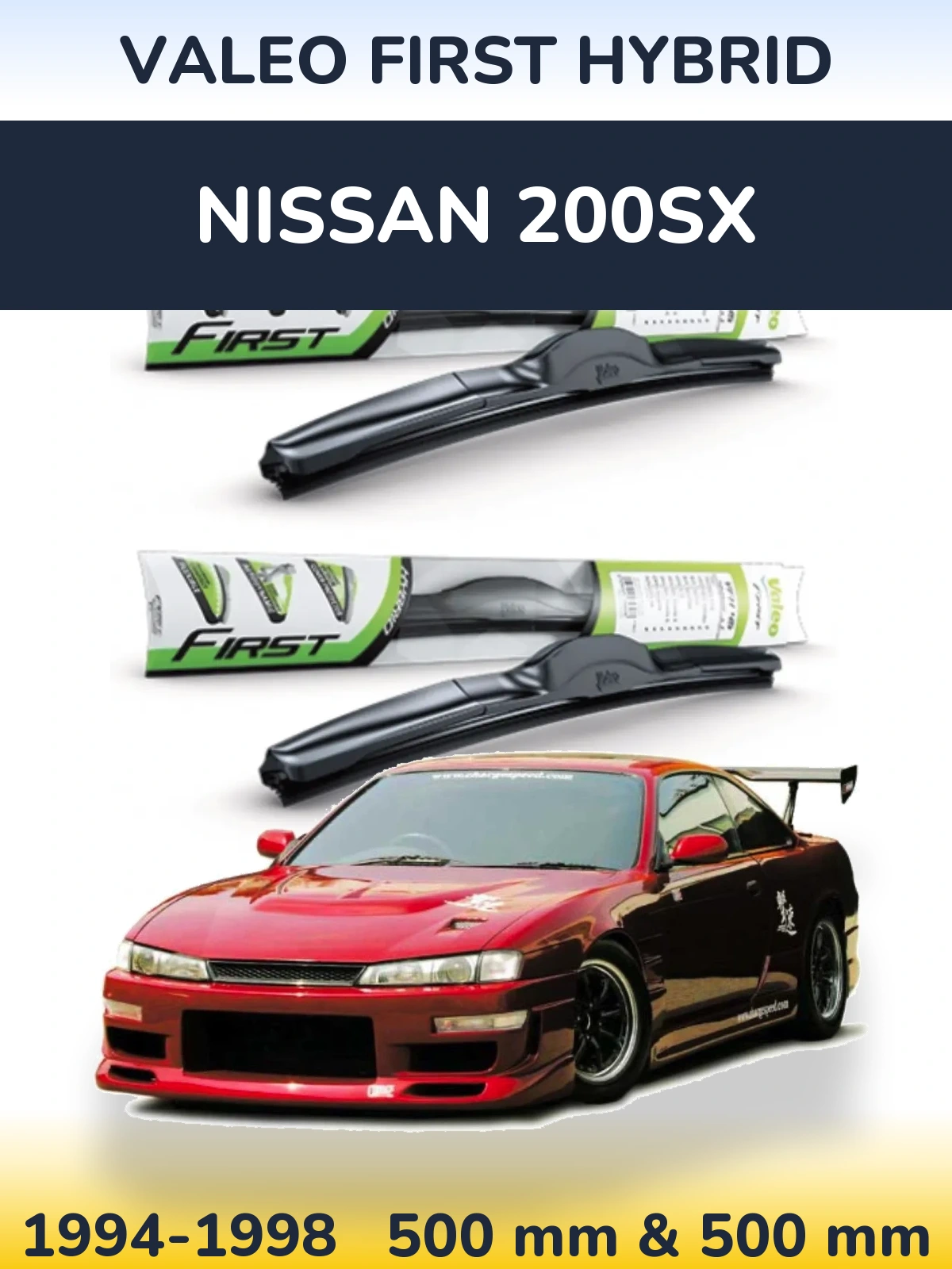 Torkarblad Valeo First Hybrid för Nissan 200SX