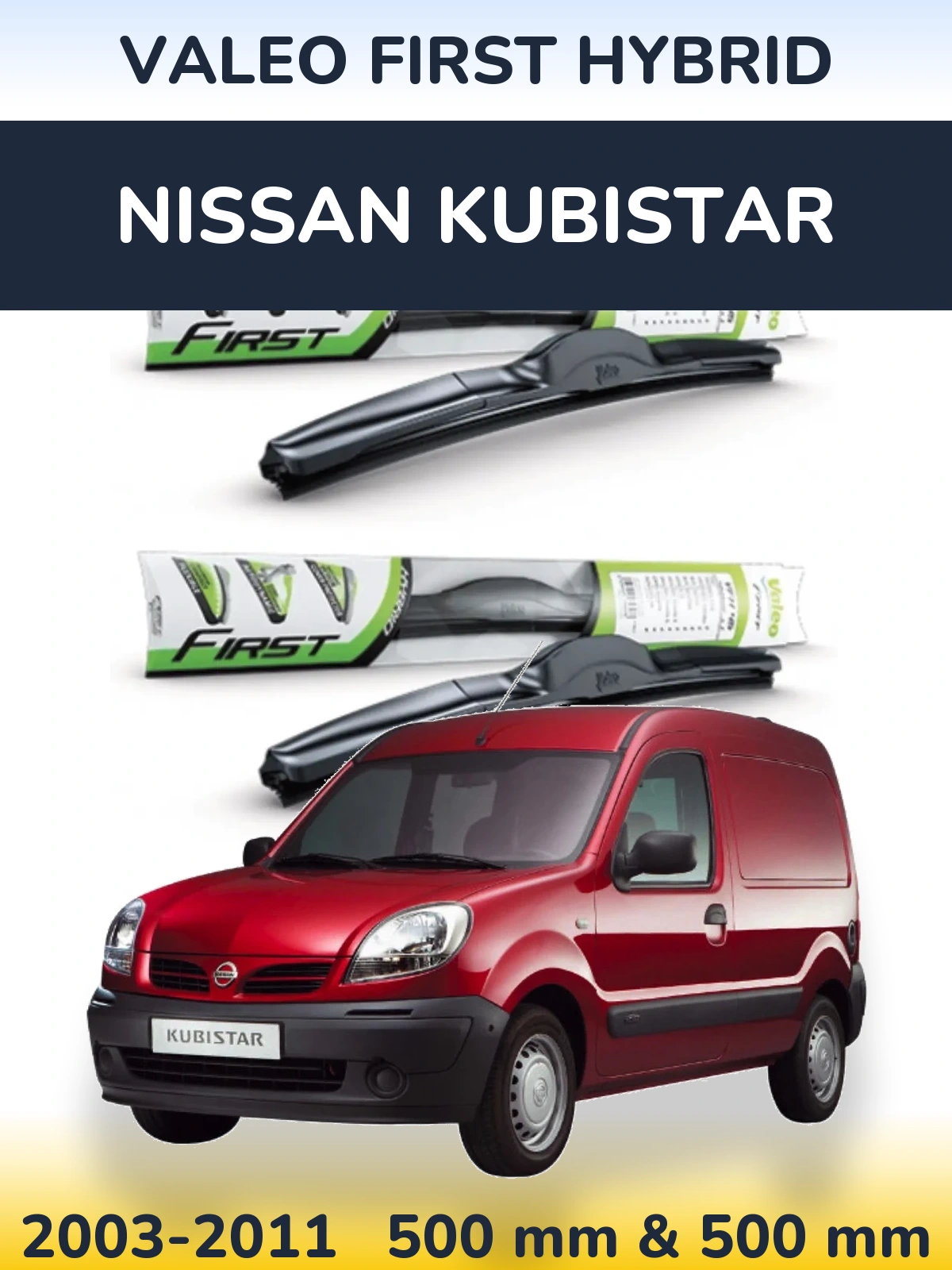 Torkarblad Valeo First Hybrid för Nissan Kubistar
