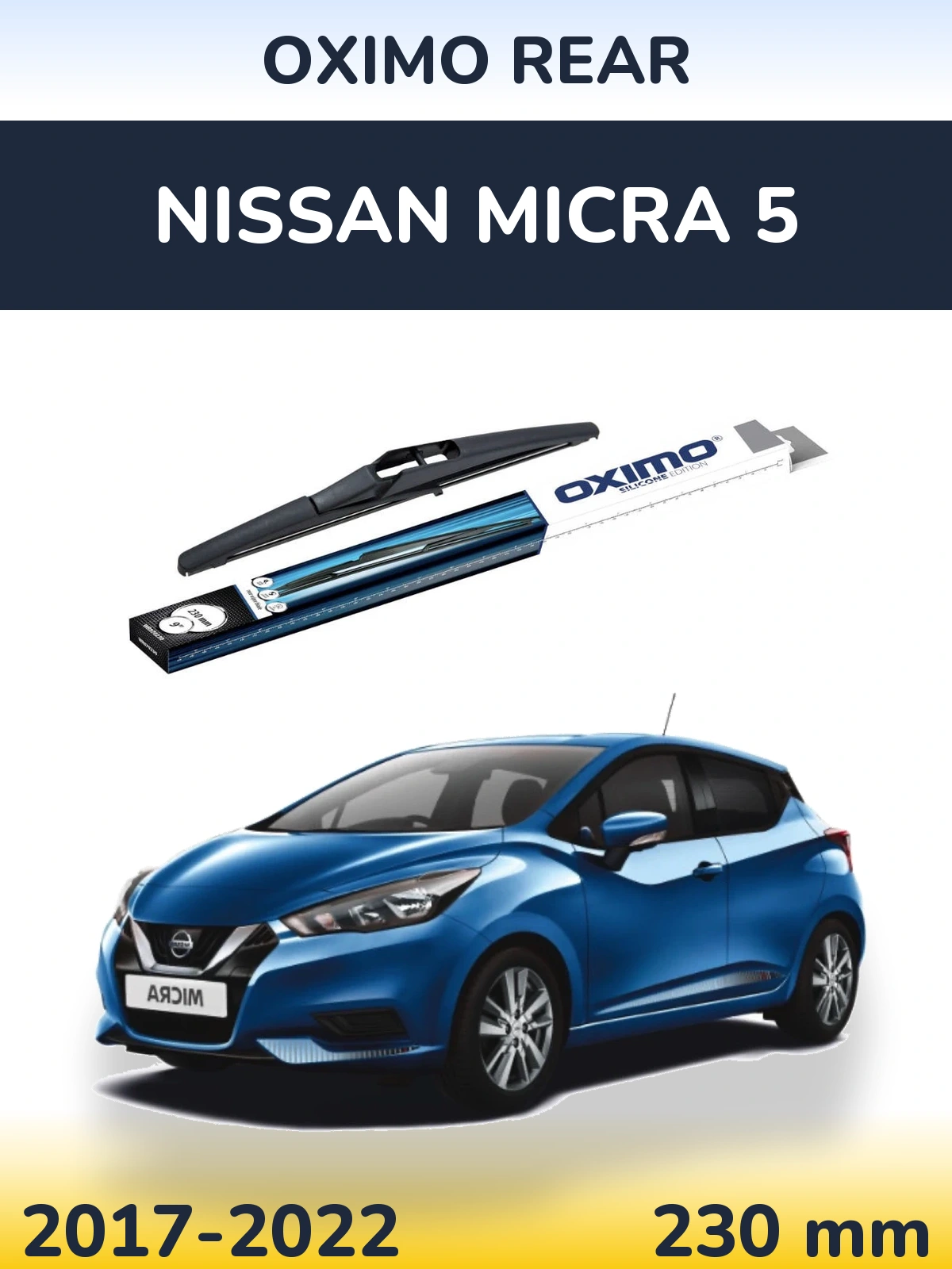 Torkarblad Oximo Rear för Nissan Micra 5