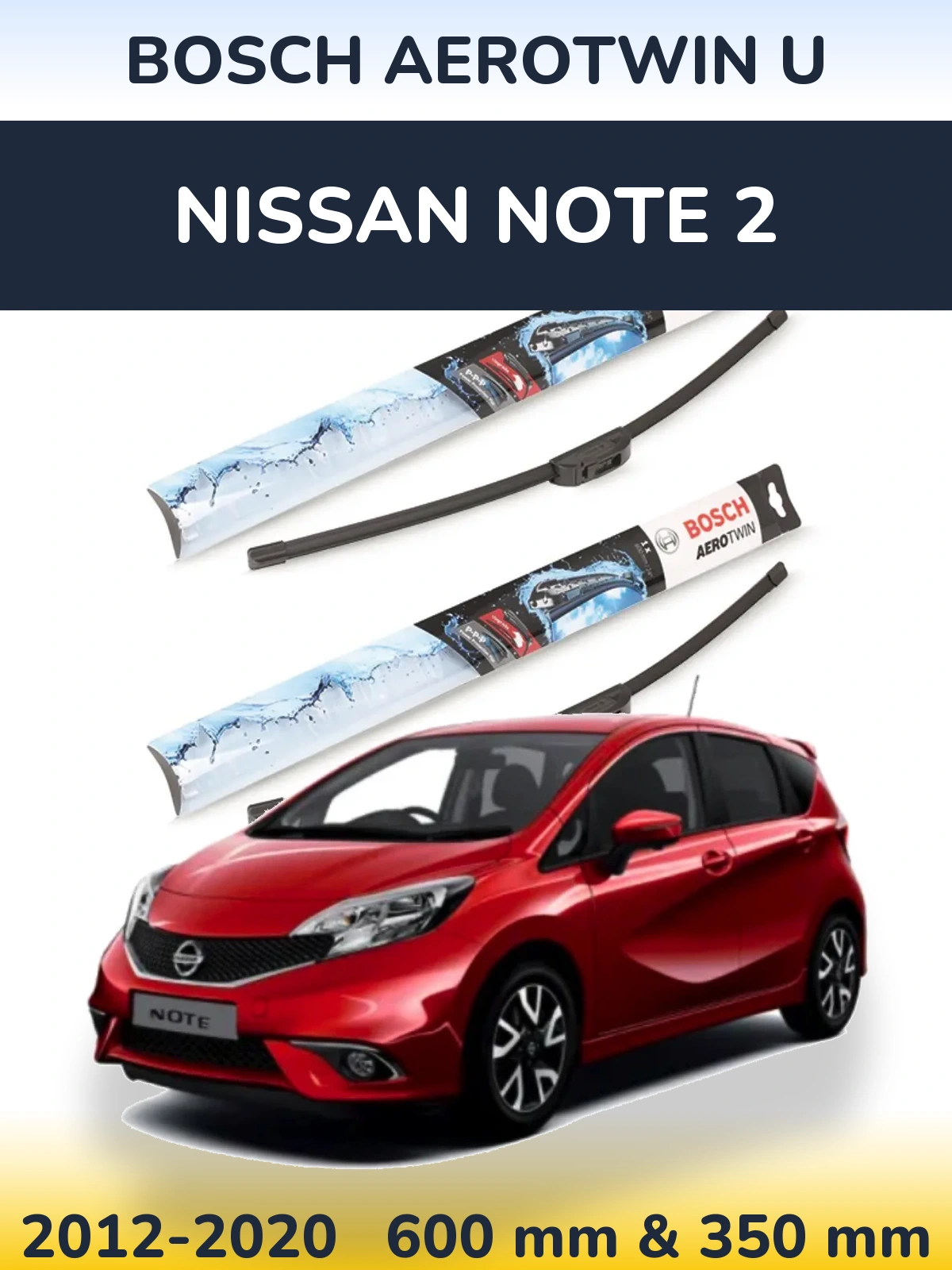Torkarblad BOSCH AeroTwin U för Nissan Note 2