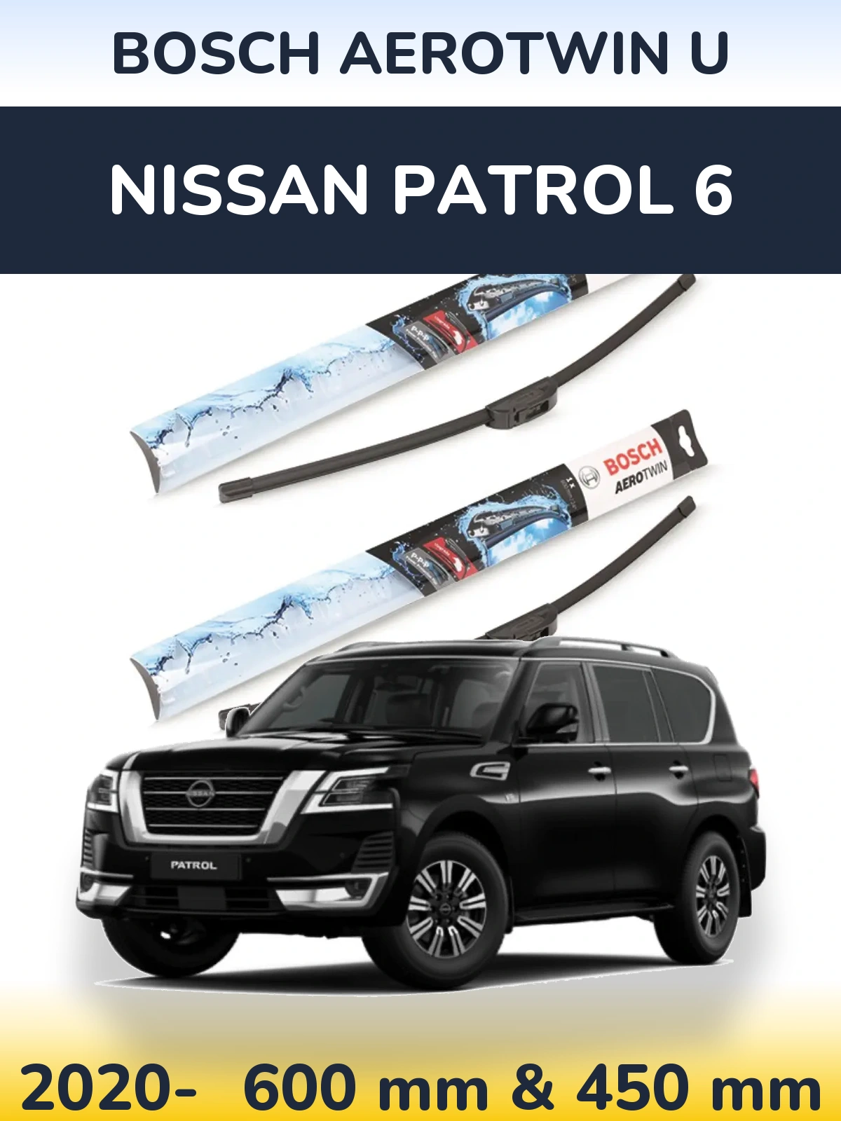 Front wiper blade set BOSCH AeroTwin U 600 & 450 mm for Nissan Patrol 6 2020-2026