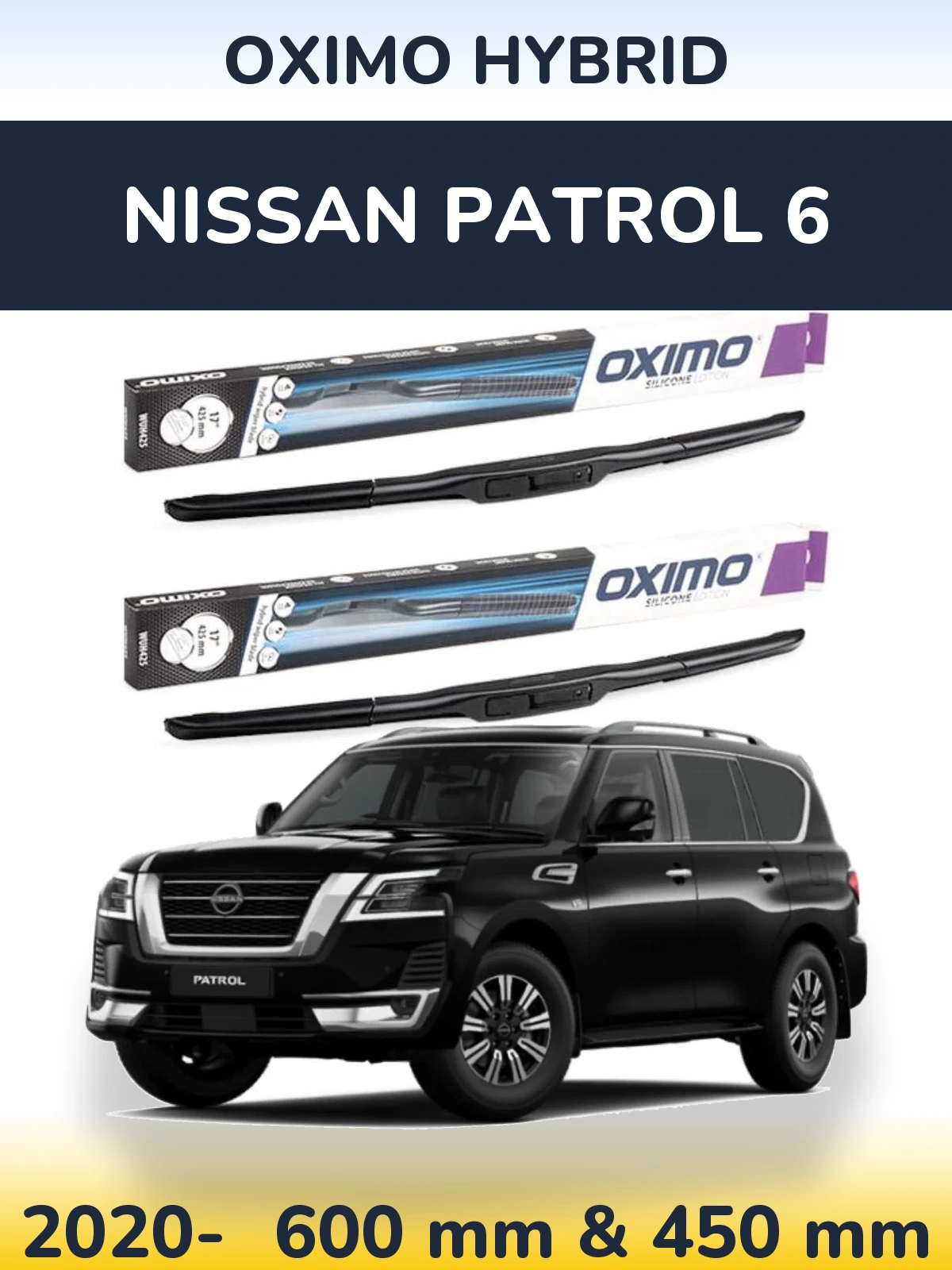 Front wiper blade set Oximo Hybrid 600 & 450 mm for Nissan Patrol 6 2020-2026