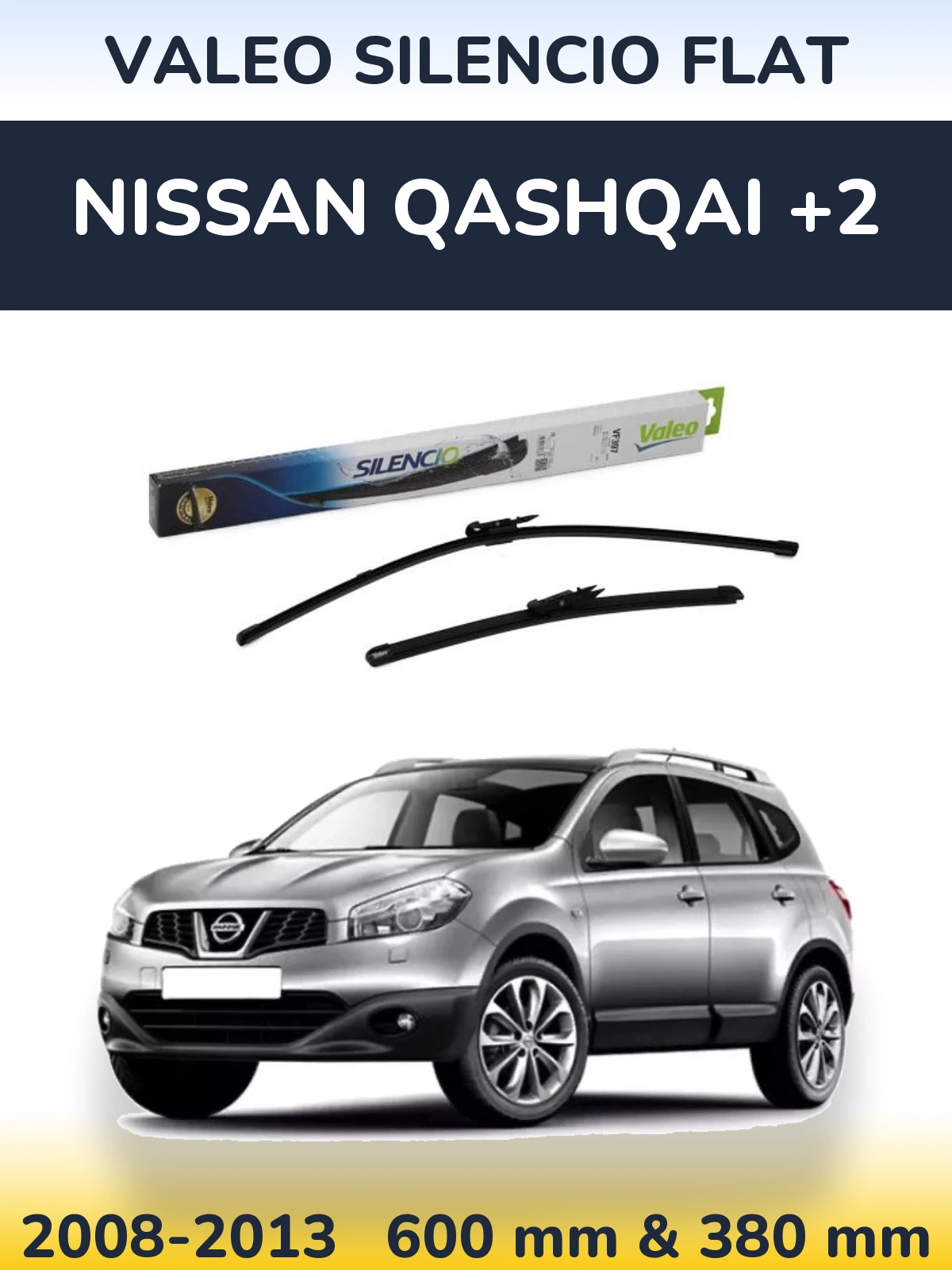 Torkarblad Valeo Silencio Flat för Nissan Qashqai +2
