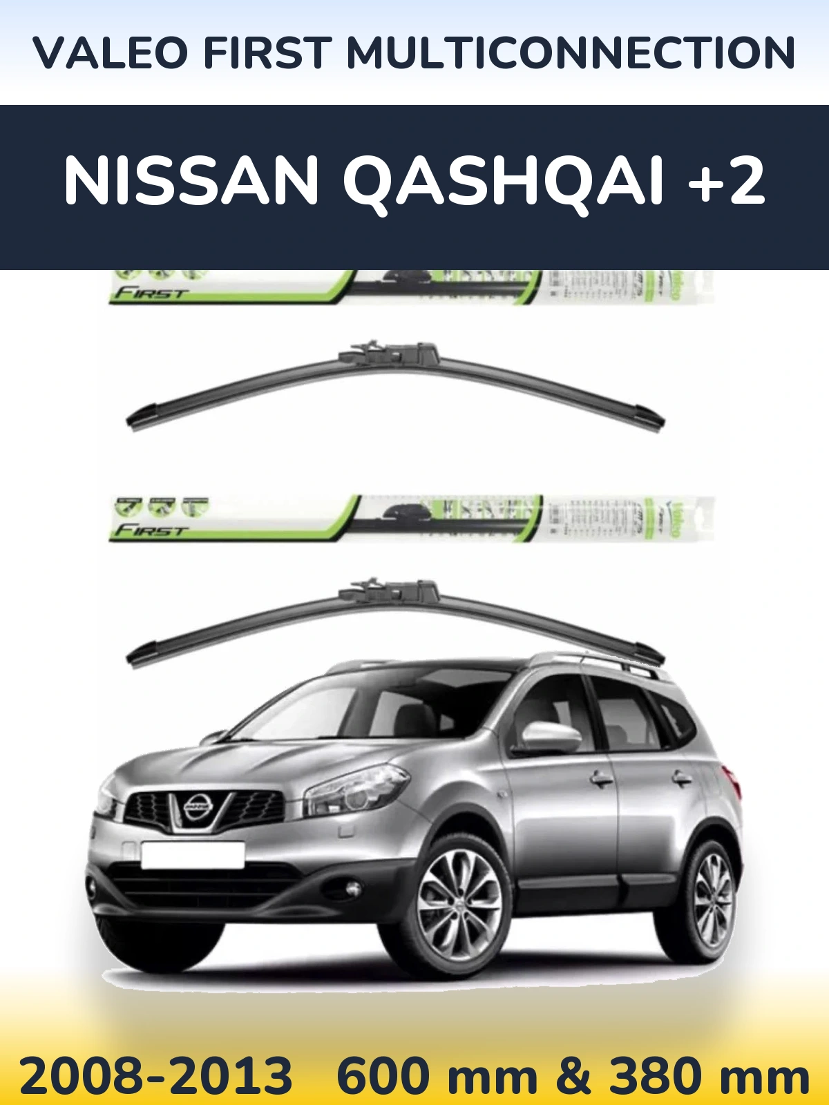 Torkarblad Valeo First MultiConnection för Nissan Qashqai +2
