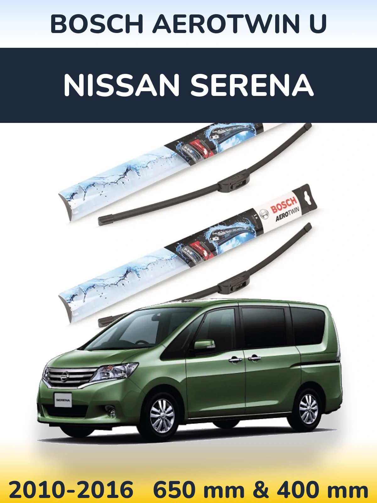 Torkarblad BOSCH AeroTwin U för Nissan Serena