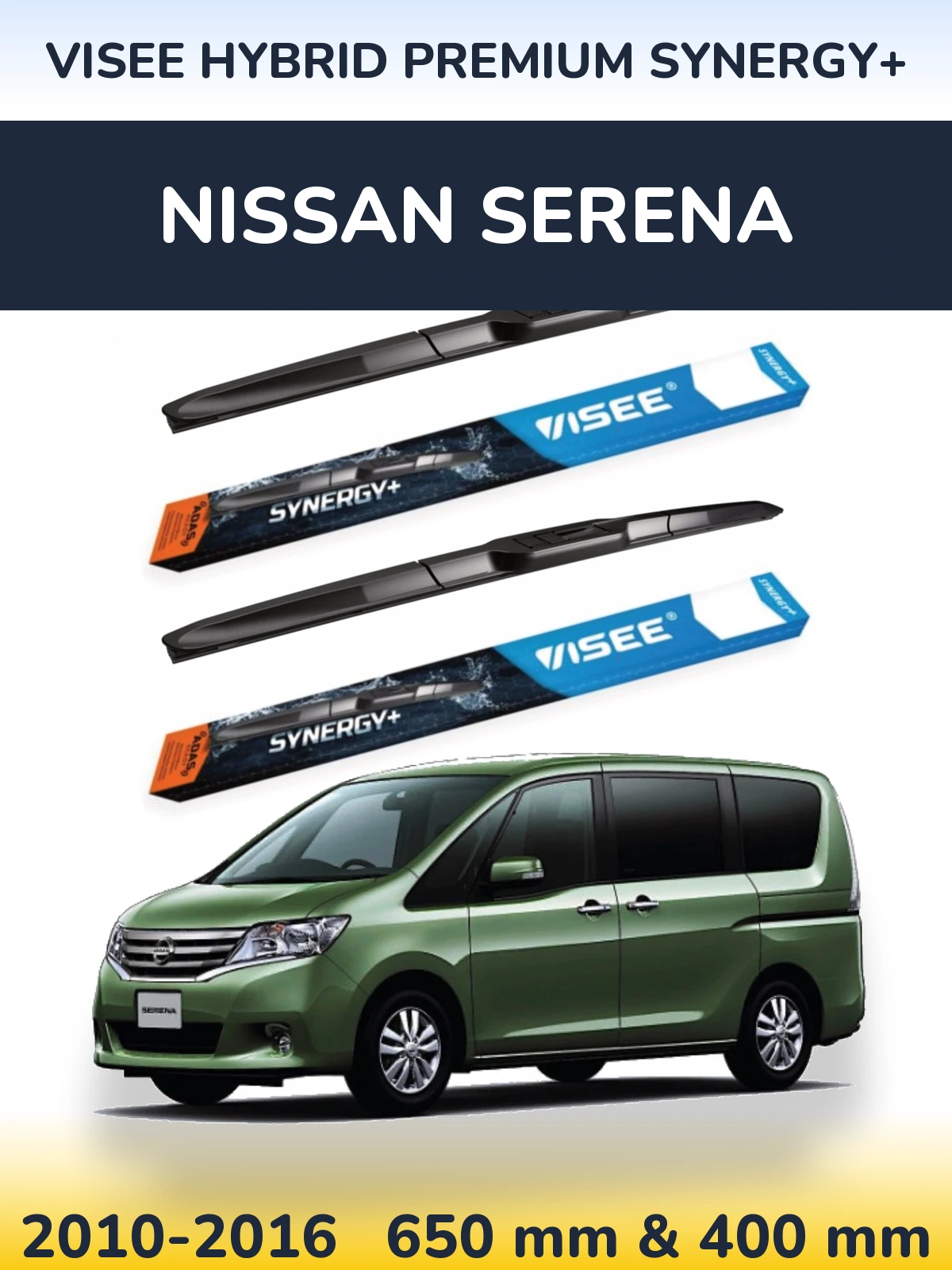 Torkarblad VISEE HYBRID PREMIUM SYNERGY+ för Nissan Serena